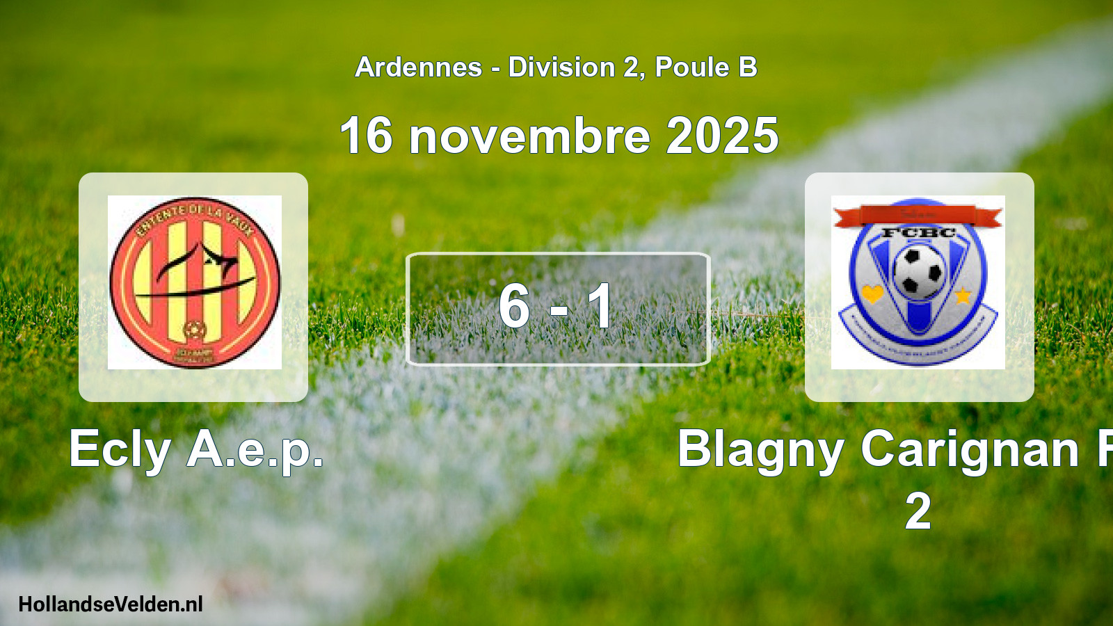 Match joué: Ecly A.e.p. - Blagny Carignan FC 2 6 - 1 (16 novembre 2025)