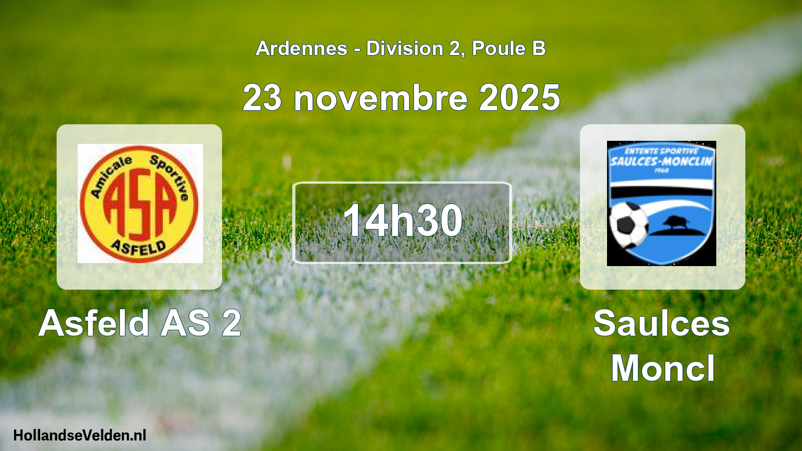Match programmé: Asfeld AS 2 - Saulces Moncl (23 novembre 2025)