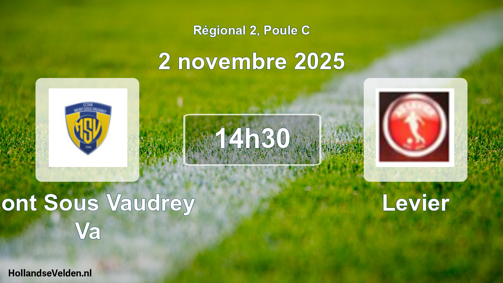 Geplande wedstrijd: Mont Sous Vaudrey Va - Levier (2 november 2025)