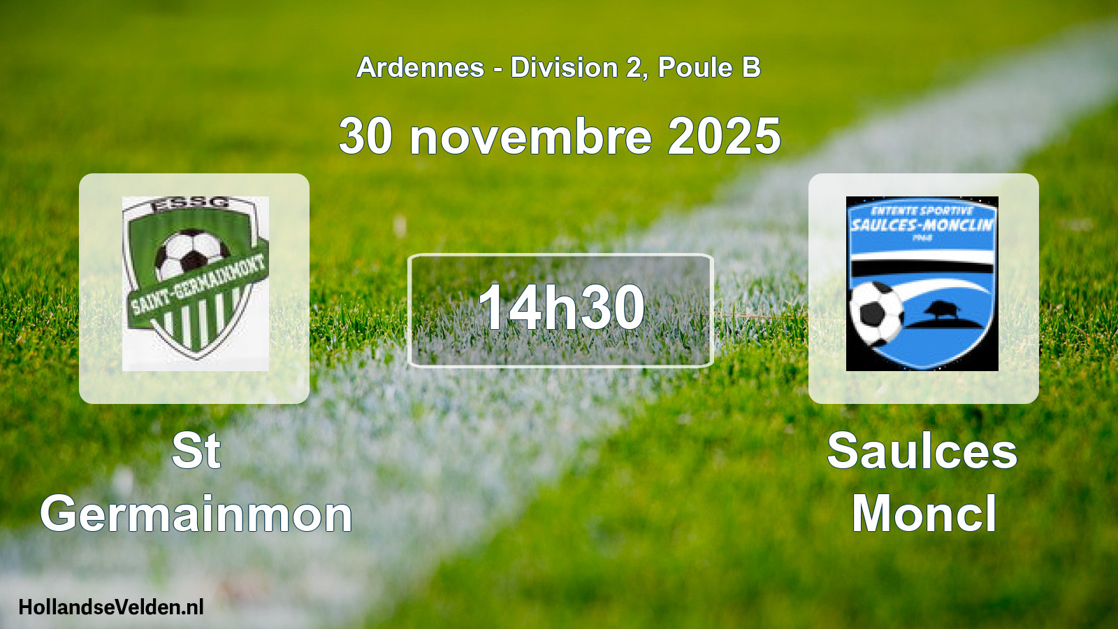 Match programmé: St Germainmon - Saulces Moncl (30 novembre 2025)