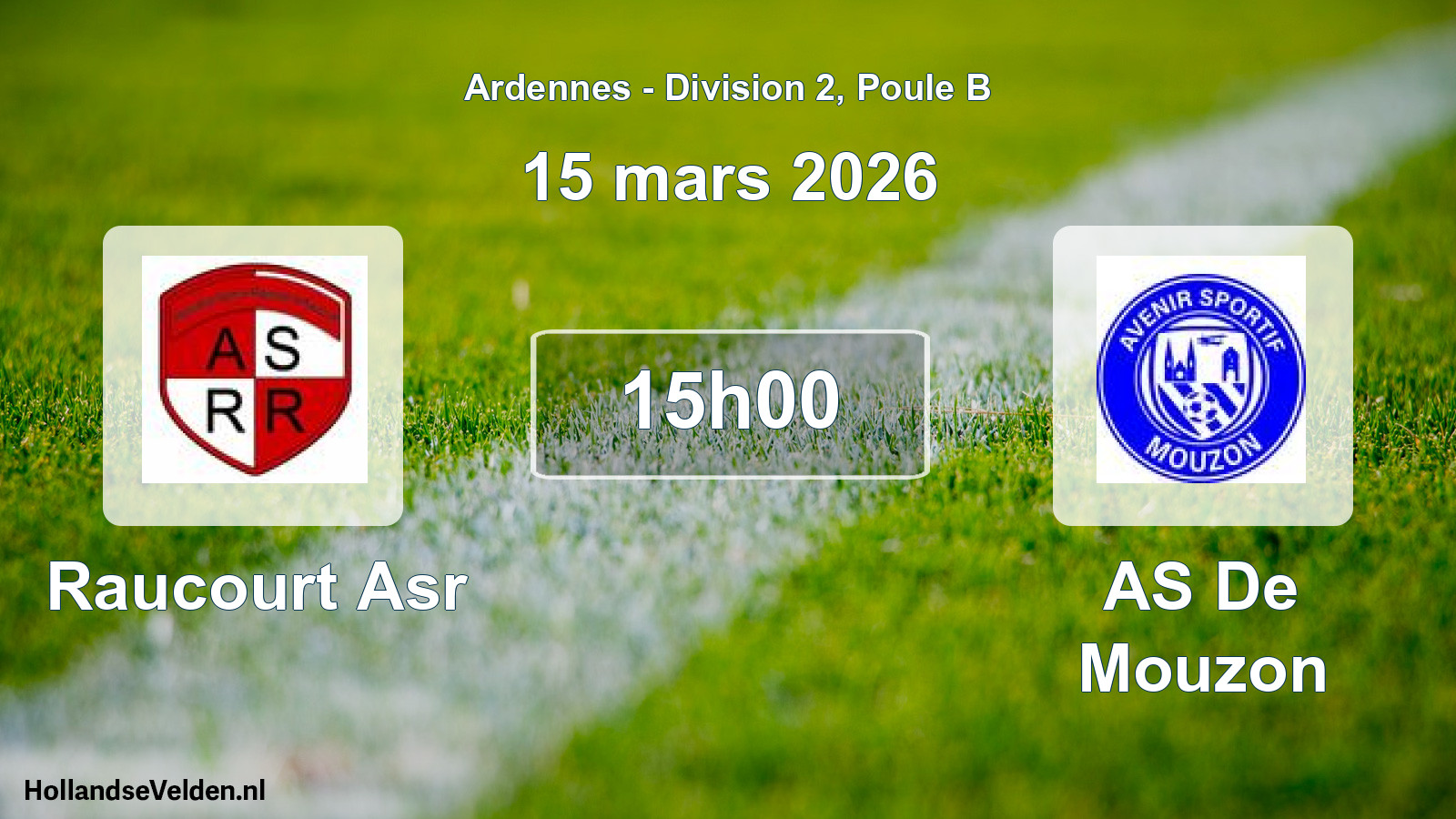 Match programmé: Raucourt Asr - AS De Mouzon (15 mars 2026)