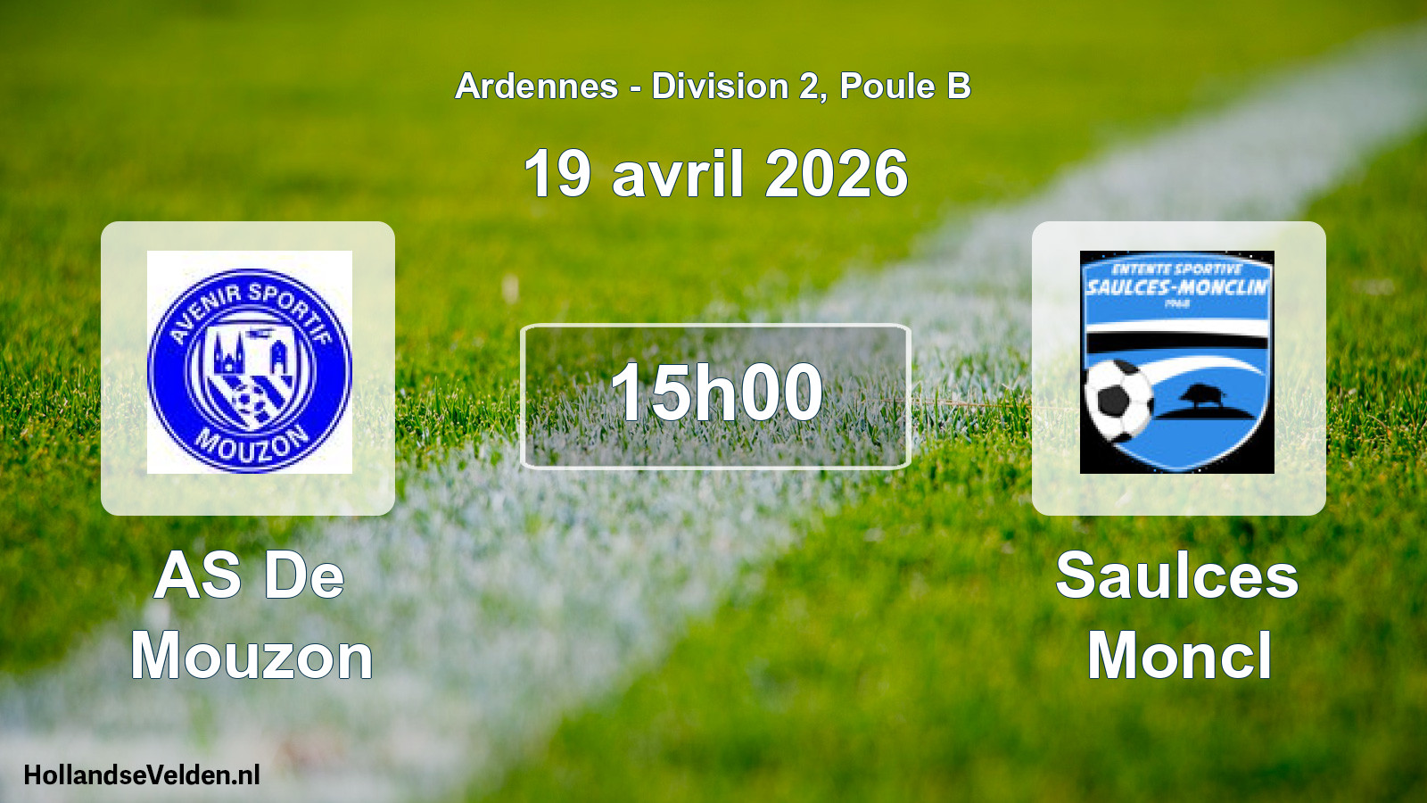 Scheduled Match: AS De Mouzon - Saulces Moncl (19 April 2026)