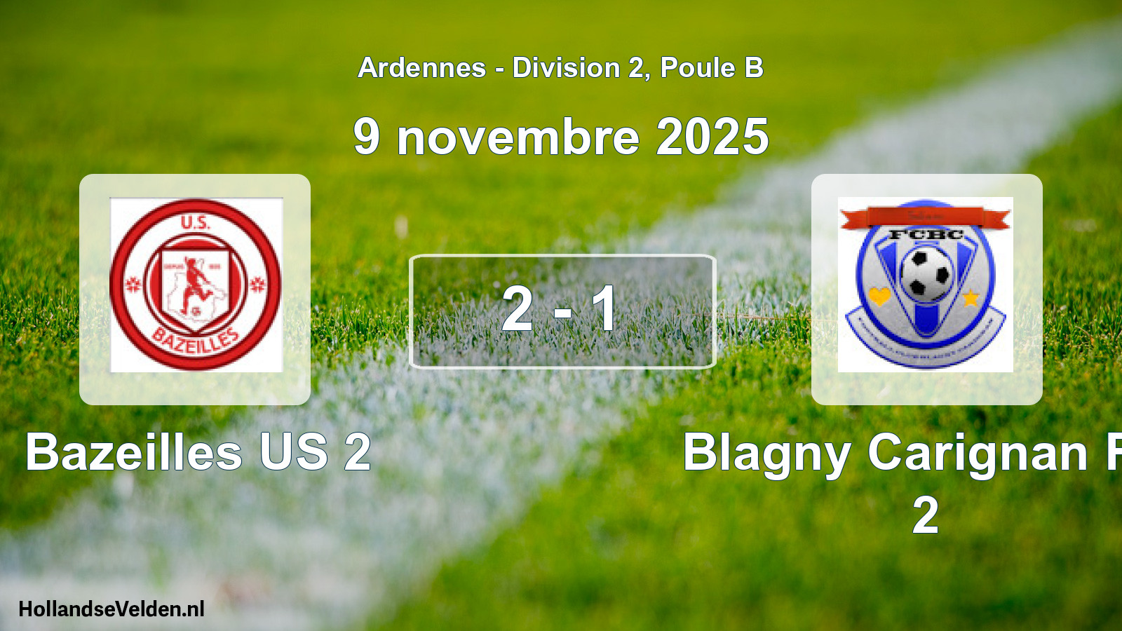 Match joué: Bazeilles US 2 - Blagny Carignan FC 2 2 - 1 (9 novembre 2025)
