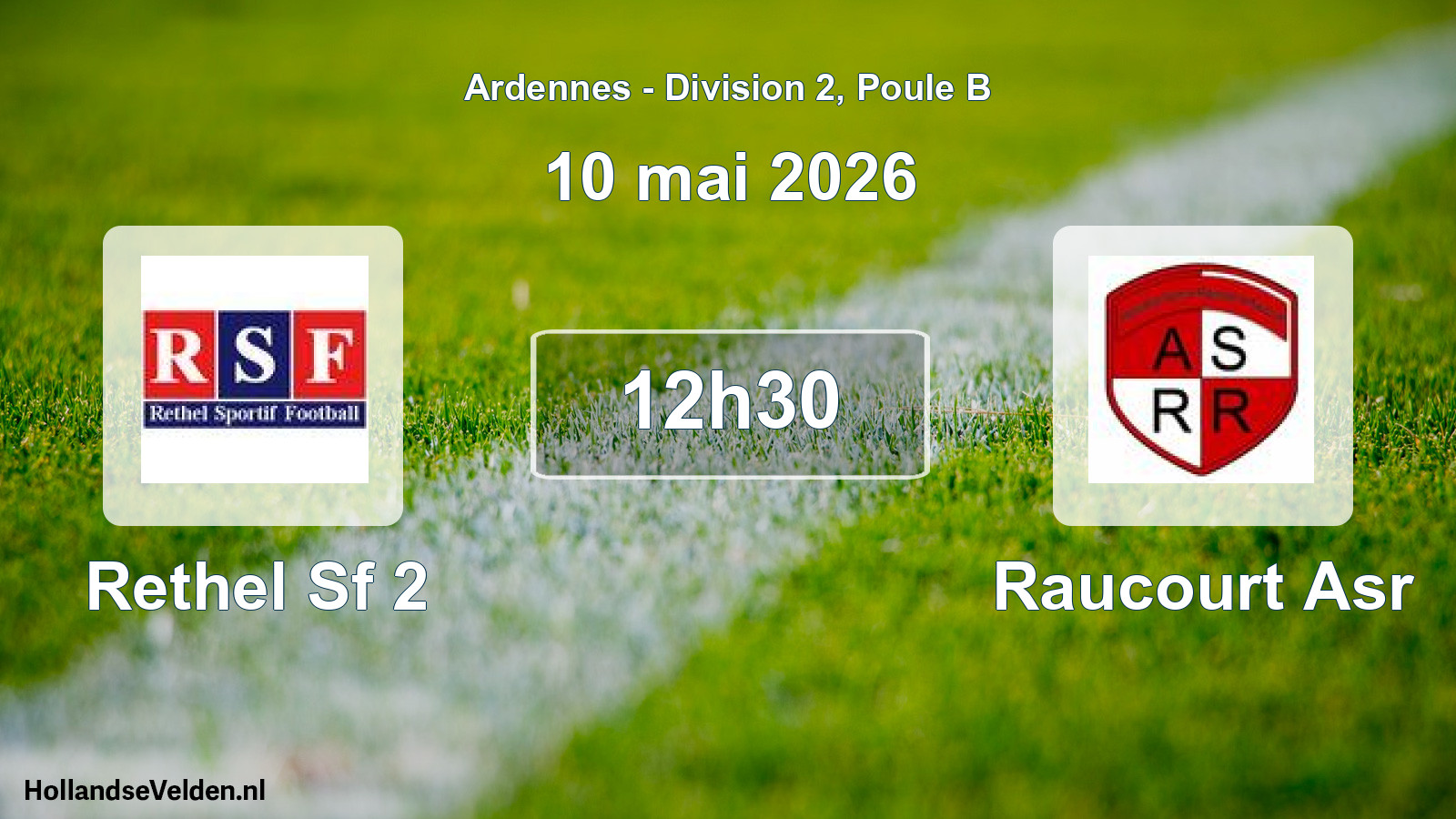 Match programmé: Rethel Sf 2 - Raucourt Asr (10 mai 2026)