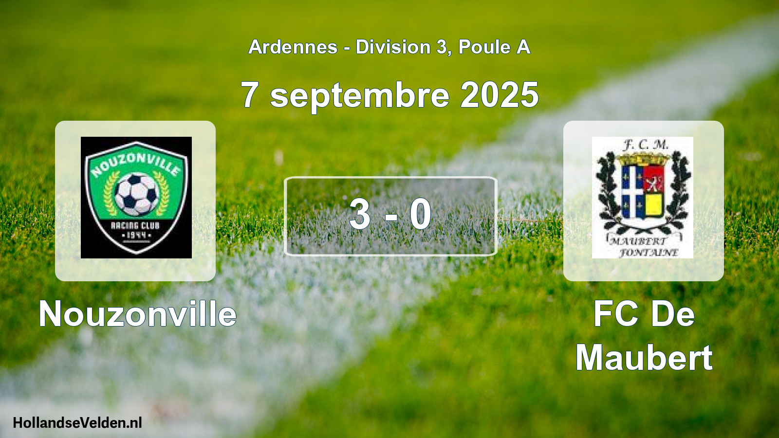 Match joué: Nouzonville - FC De Maubert 3 - 0 (7 septembre 2025)