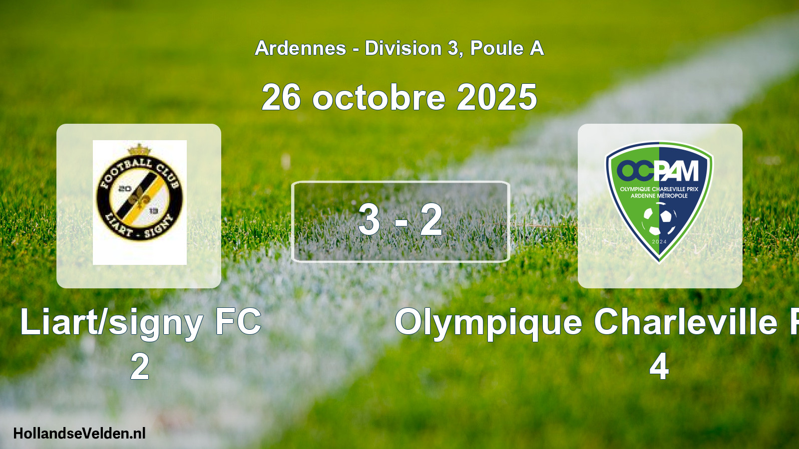 Match joué: Liart/signy FC 2 - Olympique Charleville Prix AM 4 3 - 2 (26 octobre 2025)