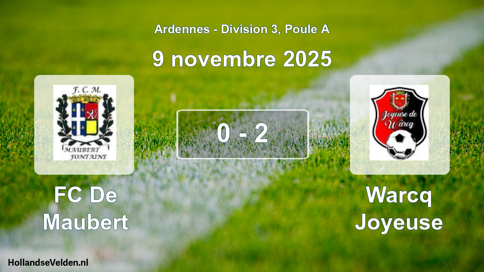 Match joué: FC De Maubert - Warcq Joyeuse 0 - 2 (9 novembre 2025)