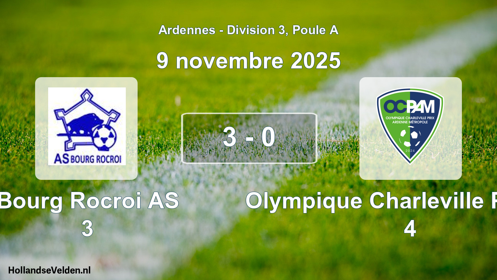 Match joué: Bourg Rocroi AS 3 - Olympique Charleville Prix AM 4 3 - 0 (9 novembre 2025)