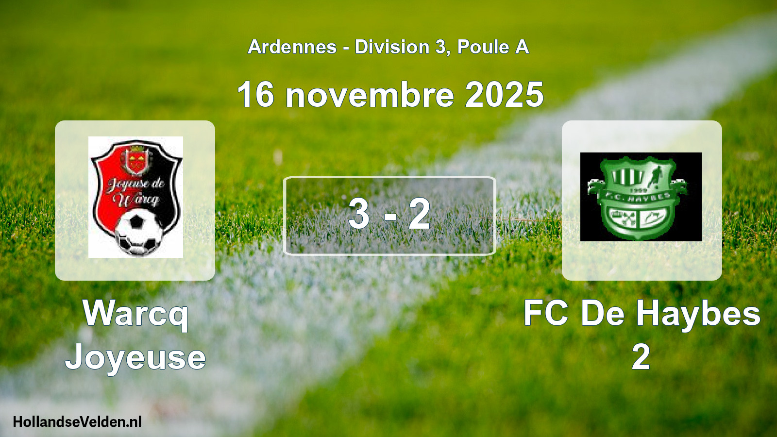 Match joué: Warcq Joyeuse - FC De Haybes 2 3 - 2 (16 novembre 2025)