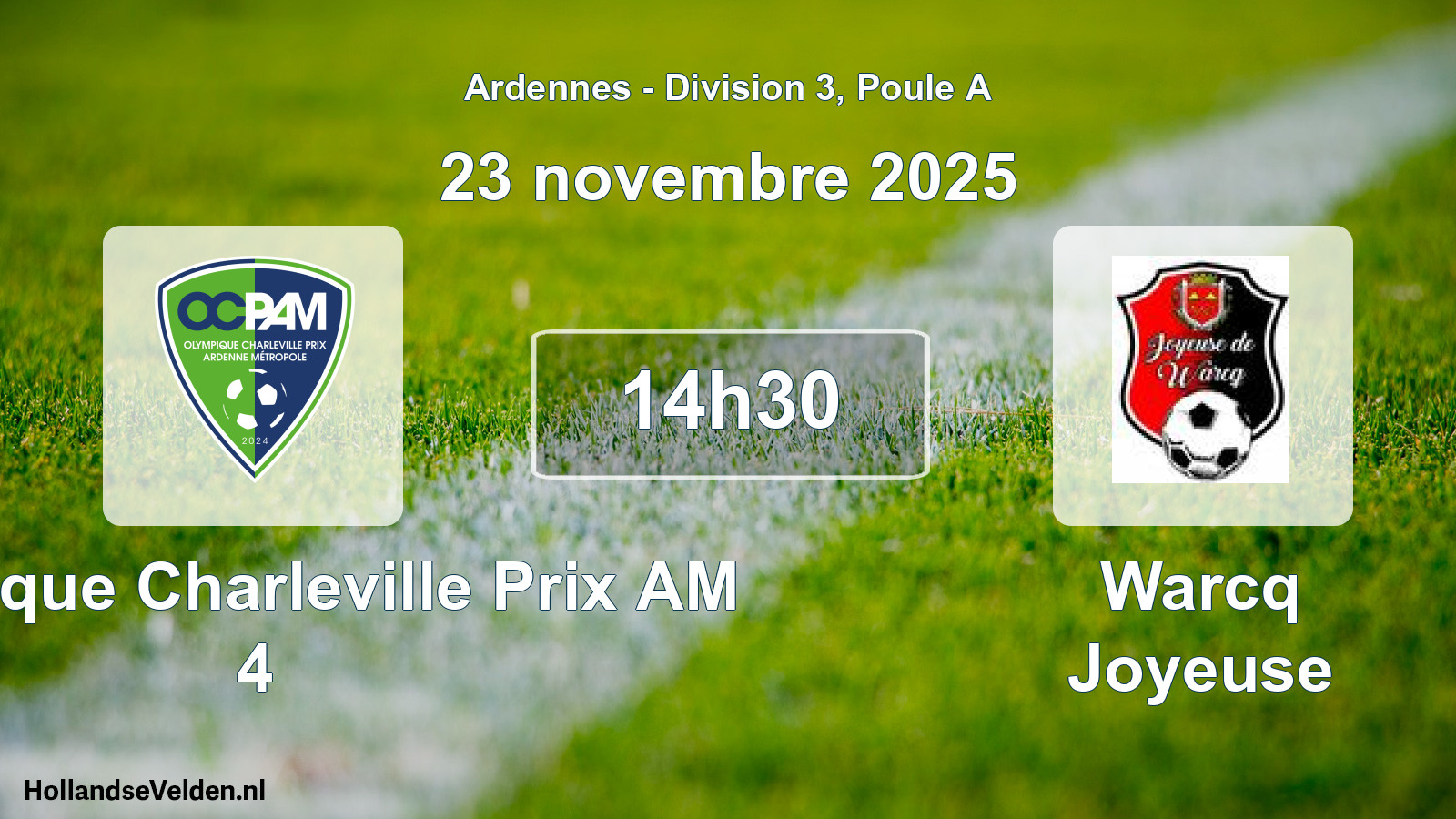 Match programmé: Olympique Charleville Prix AM 4 - Warcq Joyeuse (23 novembre 2025)