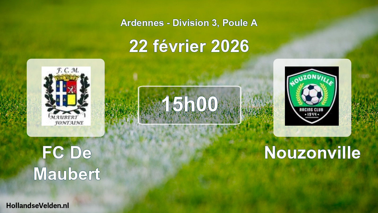 Match programmé: FC De Maubert - Nouzonville (22 février 2026)