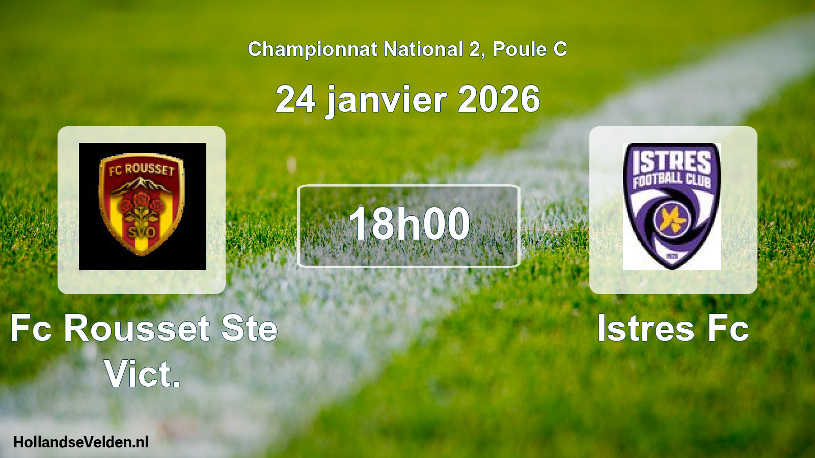 Geplande wedstrijd: Fc Rousset Ste Vict. - Istres Fc (24 januari 2026)
