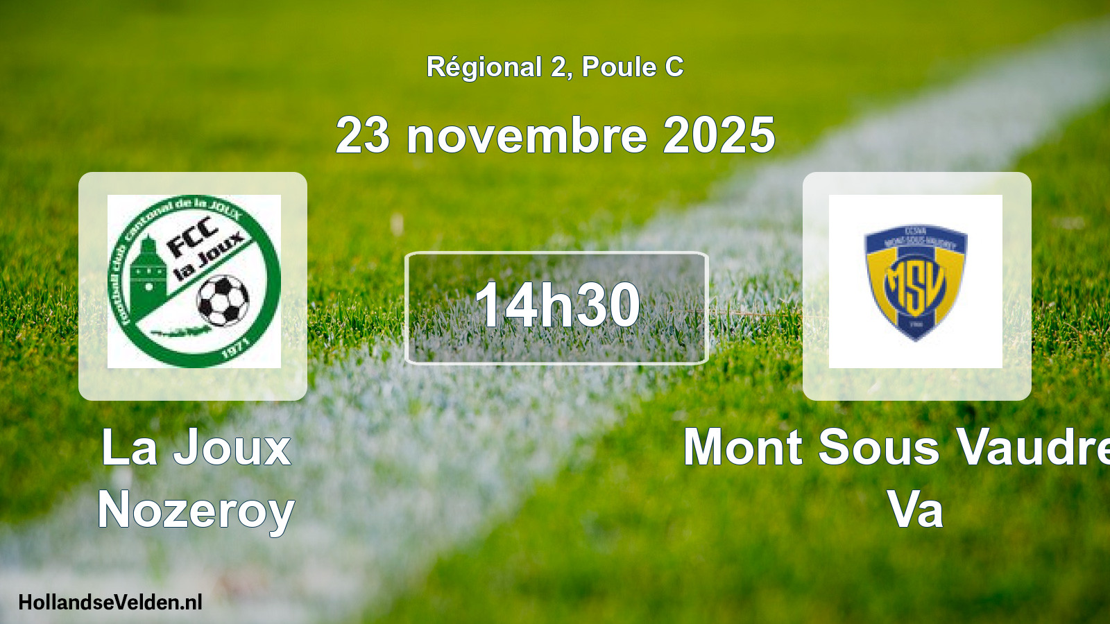 Geplande wedstrijd: La Joux Nozeroy - Mont Sous Vaudrey Va (23 november 2025)