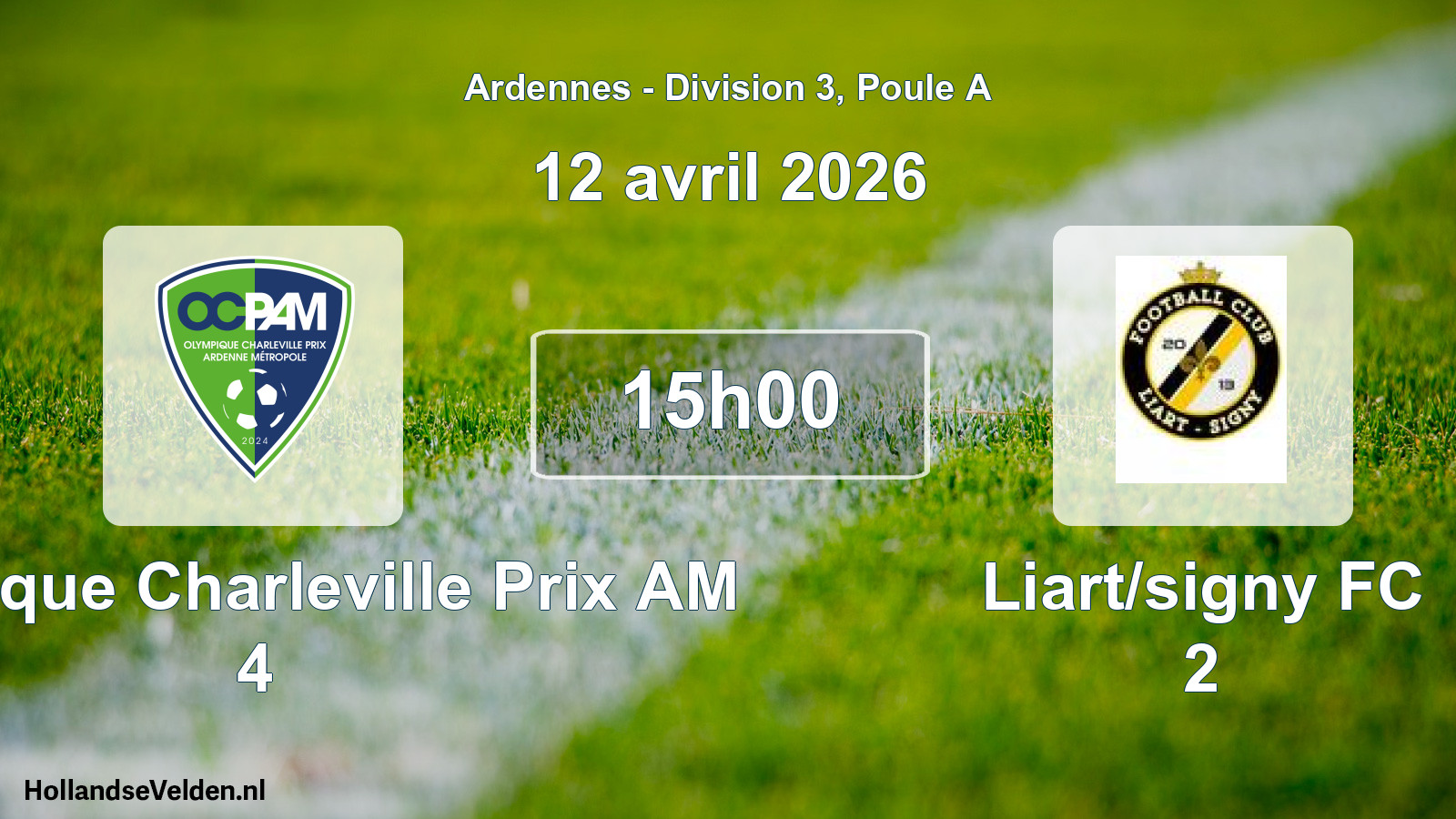 Scheduled Match: Olympique Charleville Prix AM 4 - Liart/signy FC 2 (12 April 2026)