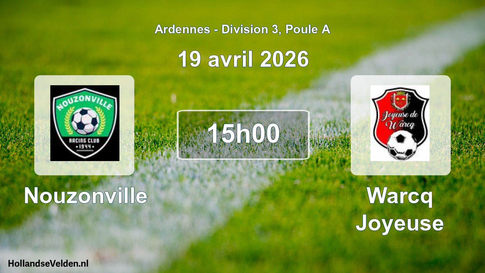 Scheduled Match: Nouzonville - Warcq Joyeuse (19 April 2026)