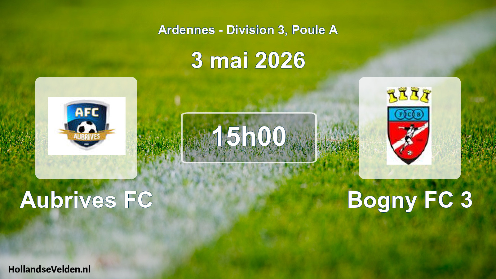 Match programmé: Aubrives FC - Bogny FC 3 (3 mai 2026)