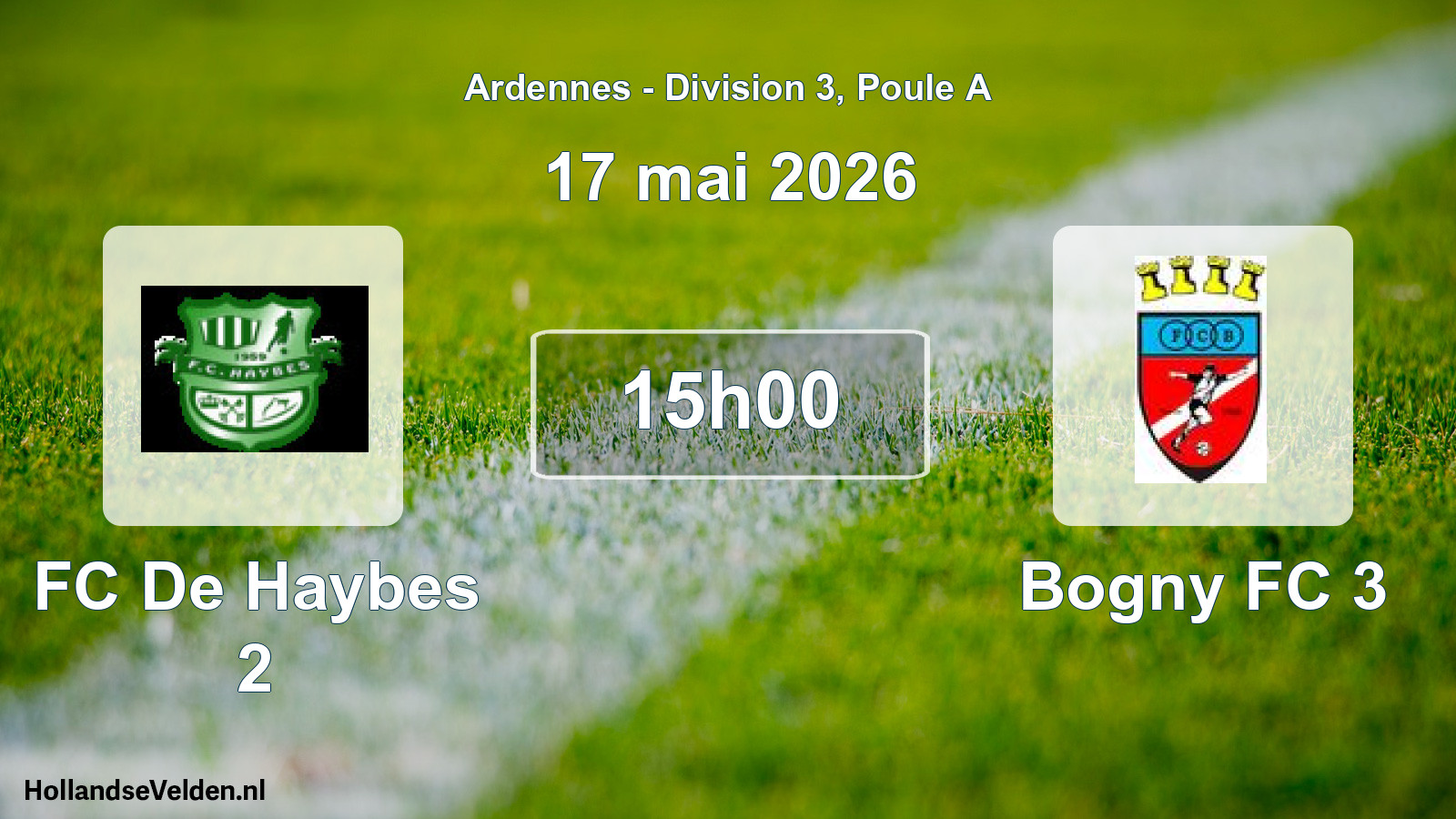 Match programmé: FC De Haybes 2 - Bogny FC 3 (17 mai 2026)