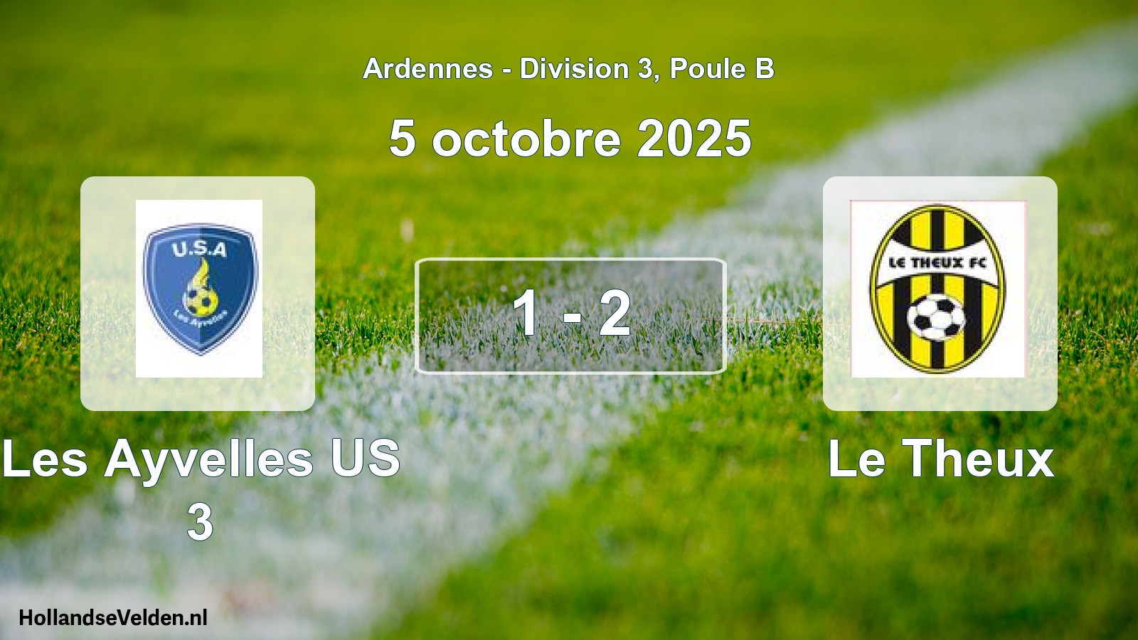 Total number of matches played: Les Ayvelles US 3 - Le Theux 1 - 2 (5 October 2025)