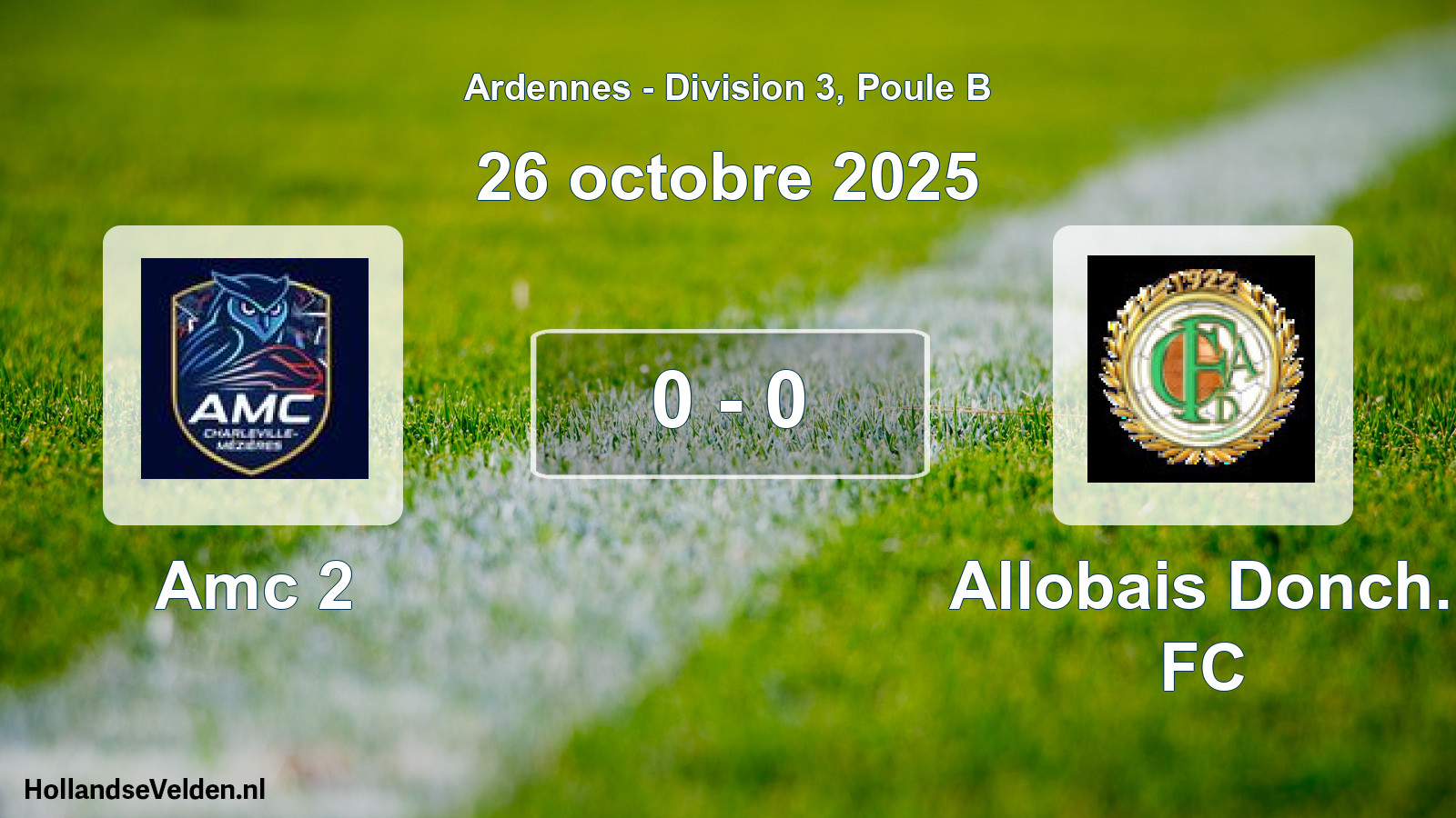 Total number of matches played: Amc 2 - Allobais Donch. FC 0 - 0 (26 October 2025)