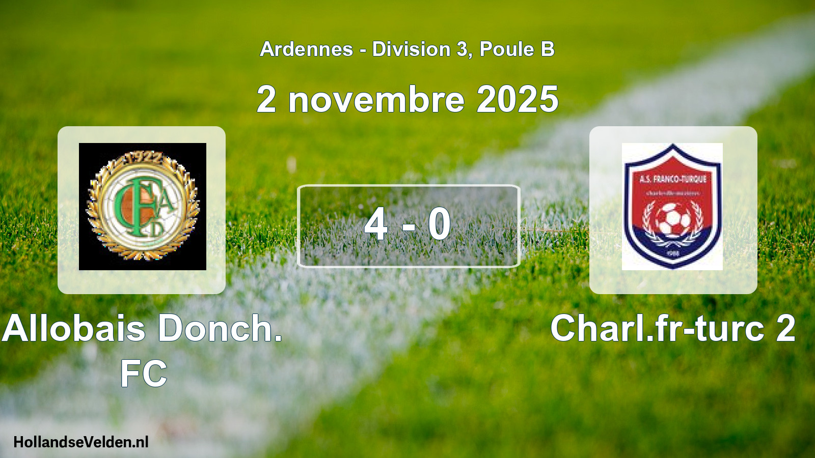 Match joué: Allobais Donch. FC - Charl.fr-turc 2 4 - 0 (2 novembre 2025)