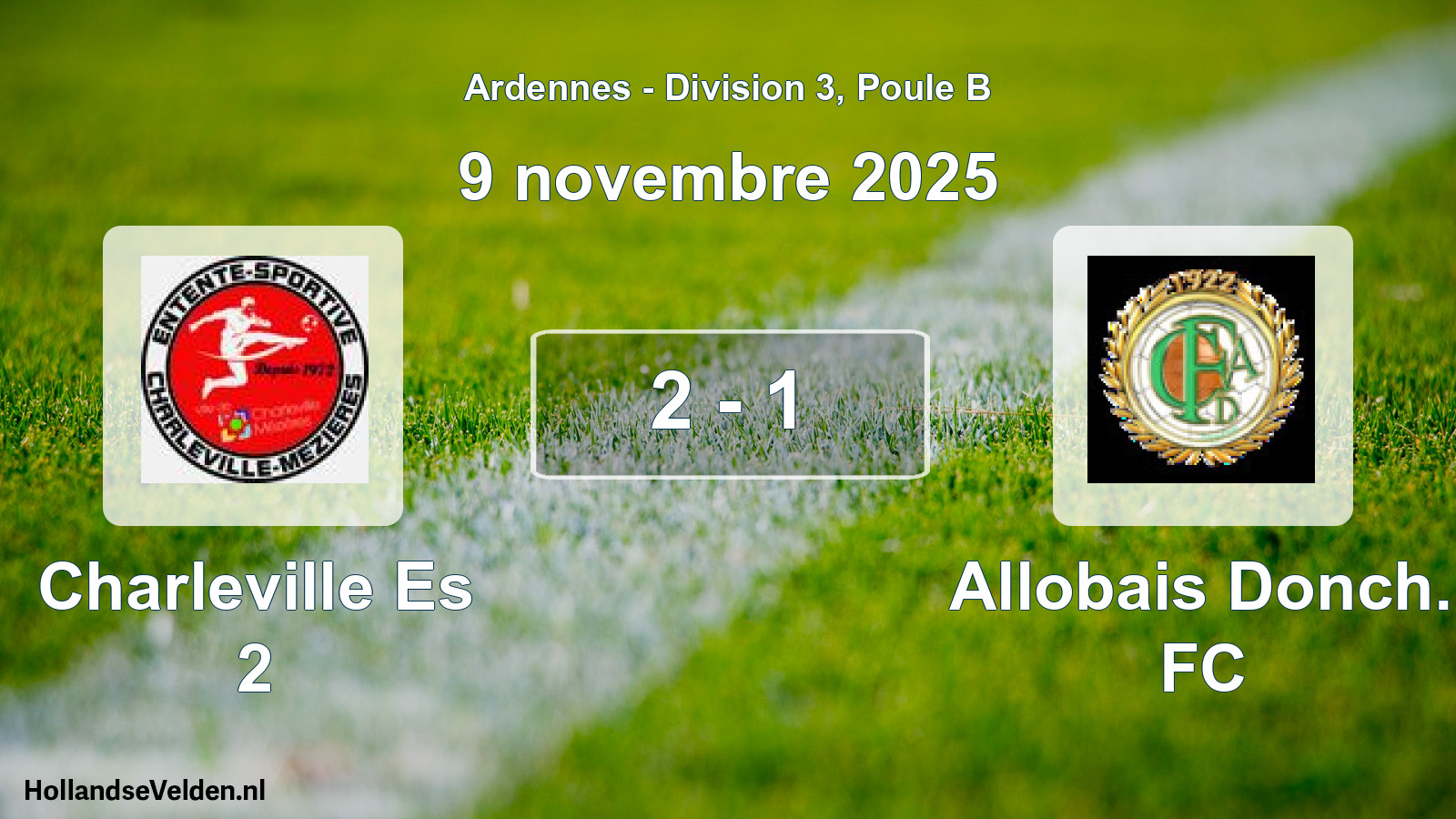 Match joué: Charleville Es 2 - Allobais Donch. FC 2 - 1 (9 novembre 2025)