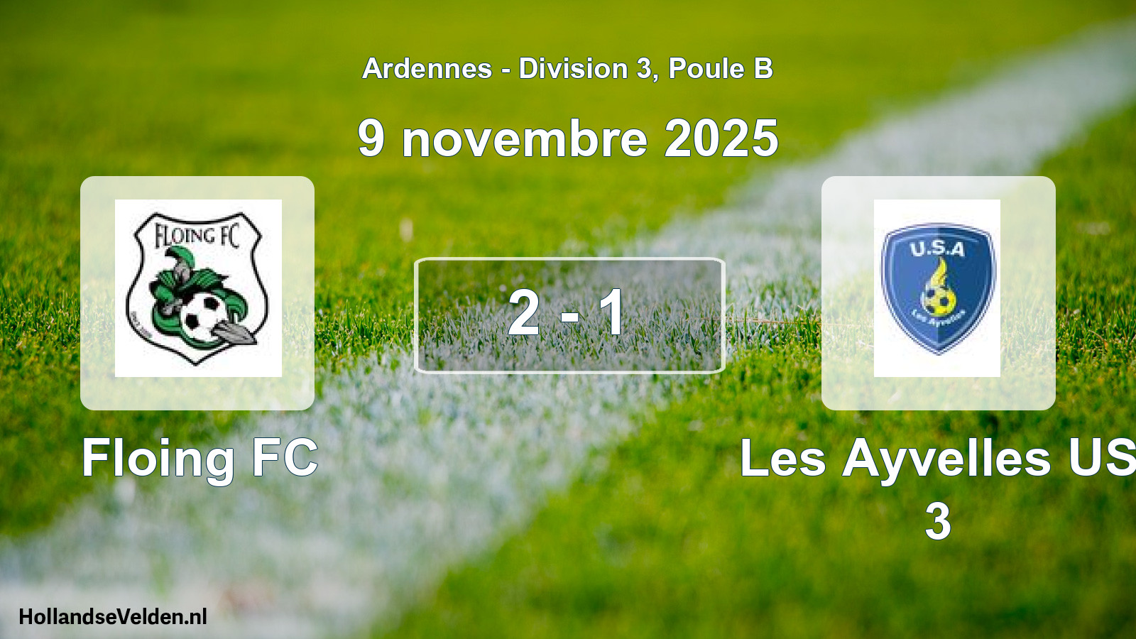 Total number of matches played: Floing FC - Les Ayvelles US 3 2 - 1 (9 November 2025)
