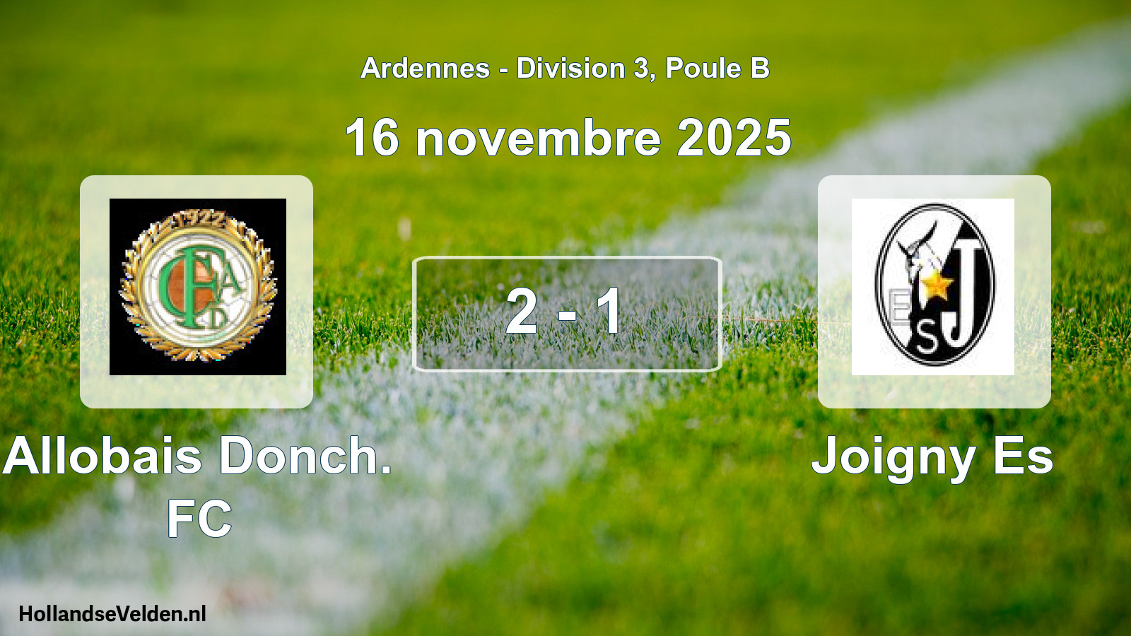 Match joué: Allobais Donch. FC - Joigny Es 2 - 1 (16 novembre 2025)