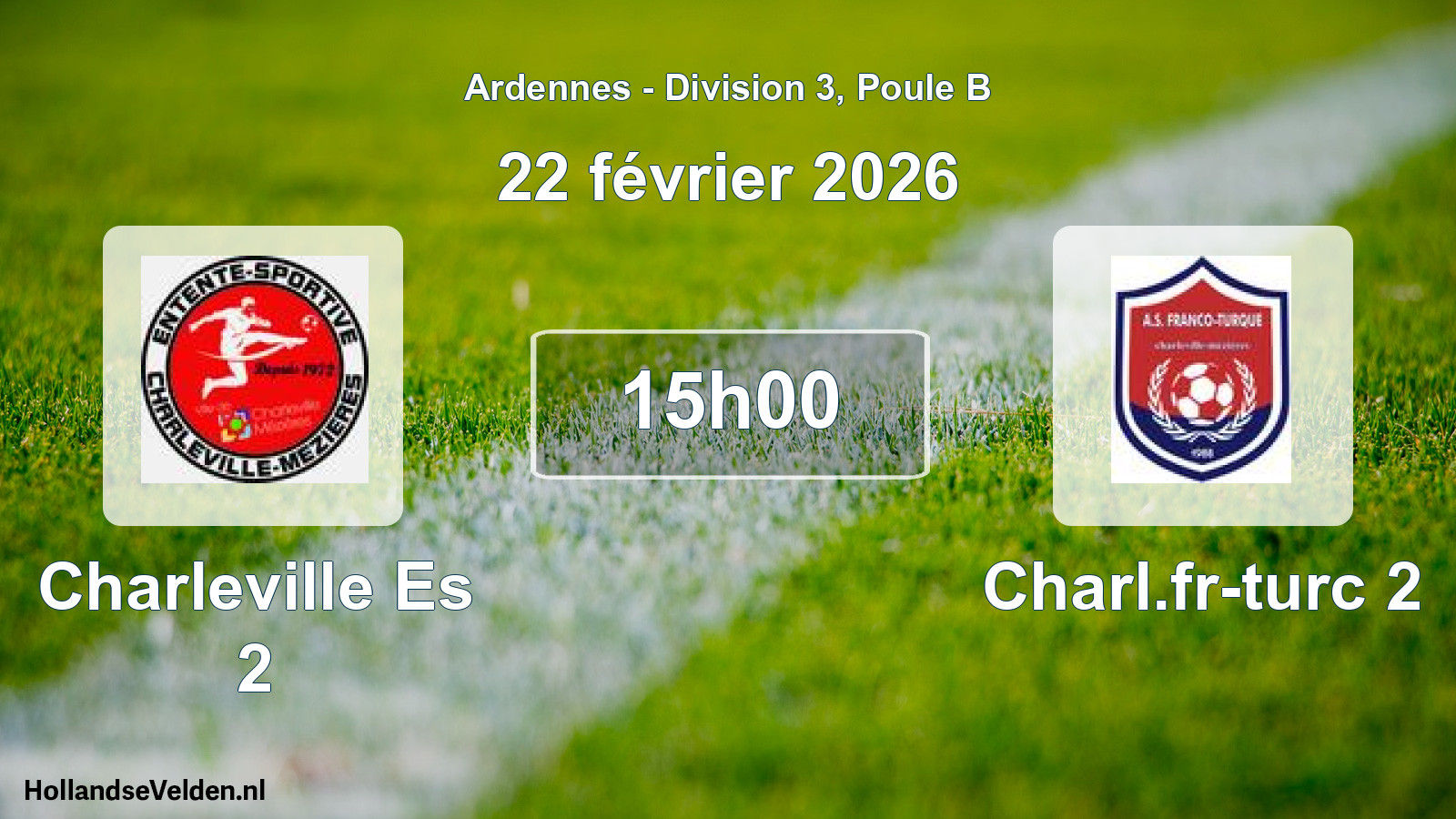 Match programmé: Charleville Es 2 - Charl.fr-turc 2 (22 février 2026)