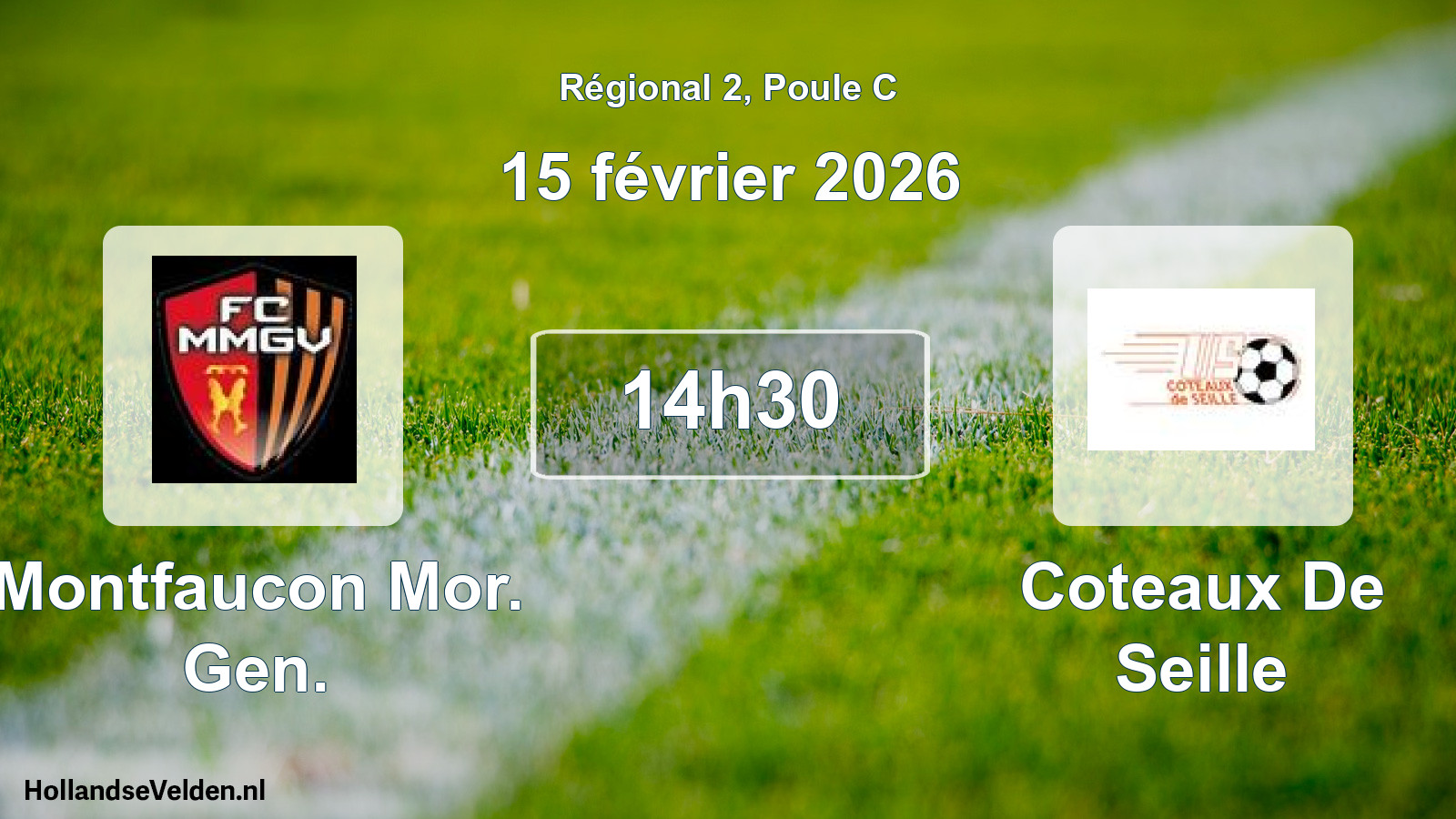 Scheduled Match: Montfaucon Mor. Gen. - Coteaux De Seille (15 February 2026)