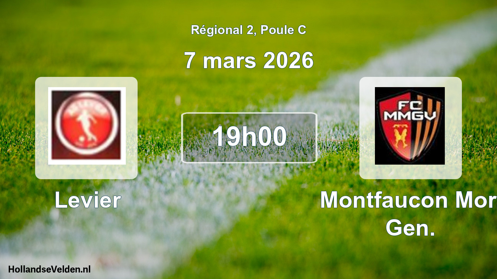 Scheduled Match: Levier - Montfaucon Mor. Gen. (7 March 2026)