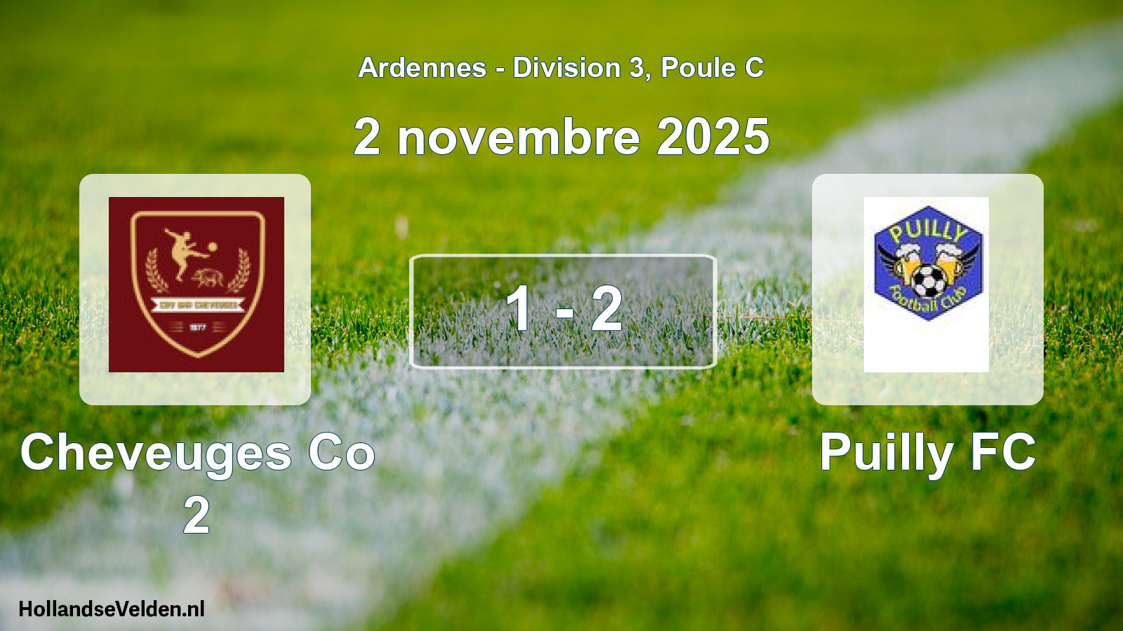 Total number of matches played: Cheveuges Co 2 - Puilly FC 1 - 2 (2 November 2025)