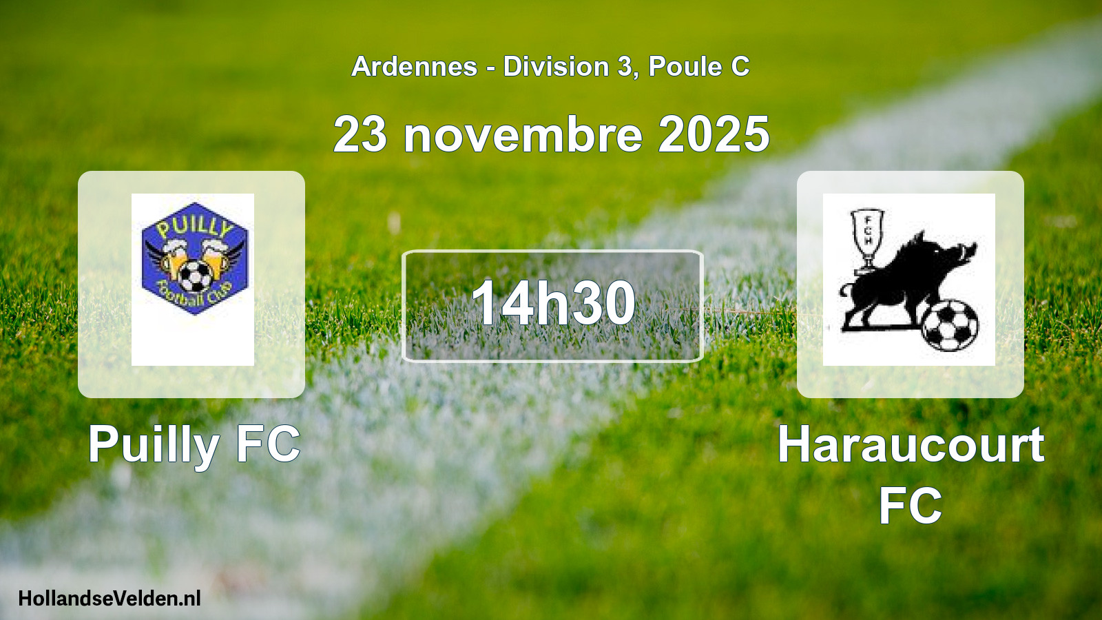 Match programmé: Puilly FC - Haraucourt FC (23 novembre 2025)