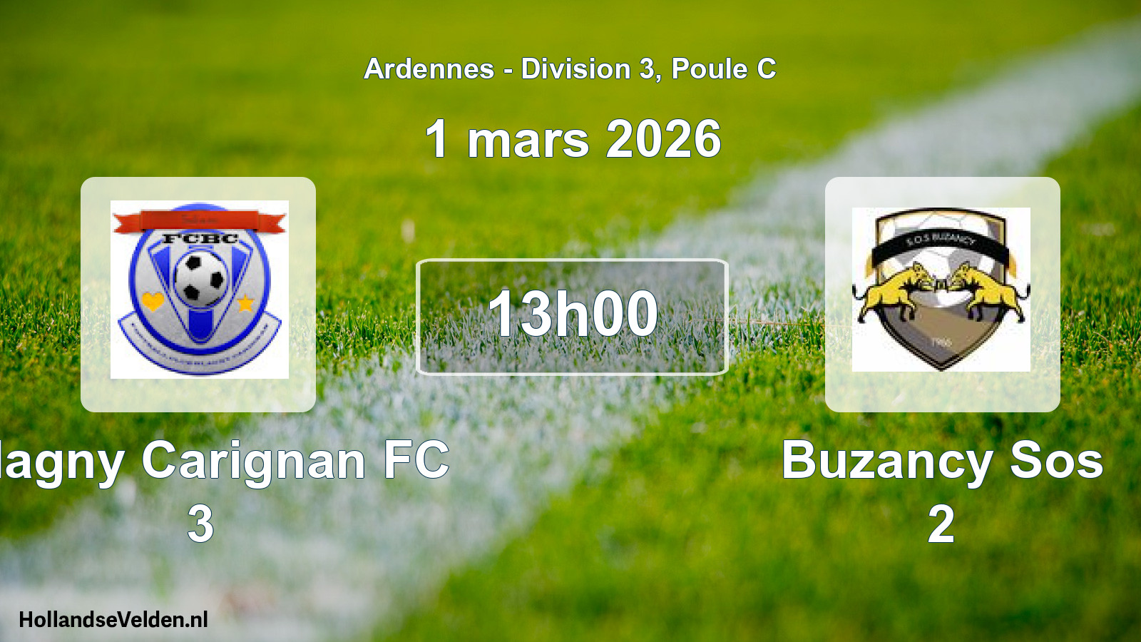 Scheduled Match: Blagny Carignan FC 3 - Buzancy Sos 2 (1 March 2026)