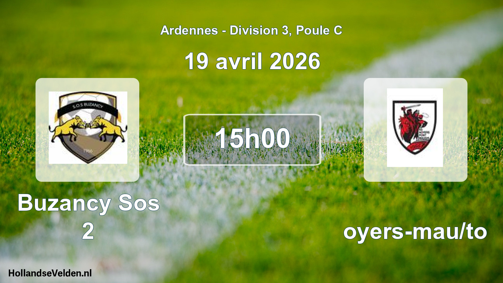 Geplande wedstrijd: Buzancy Sos 2 - Noyers-mau/to (19 april 2026)