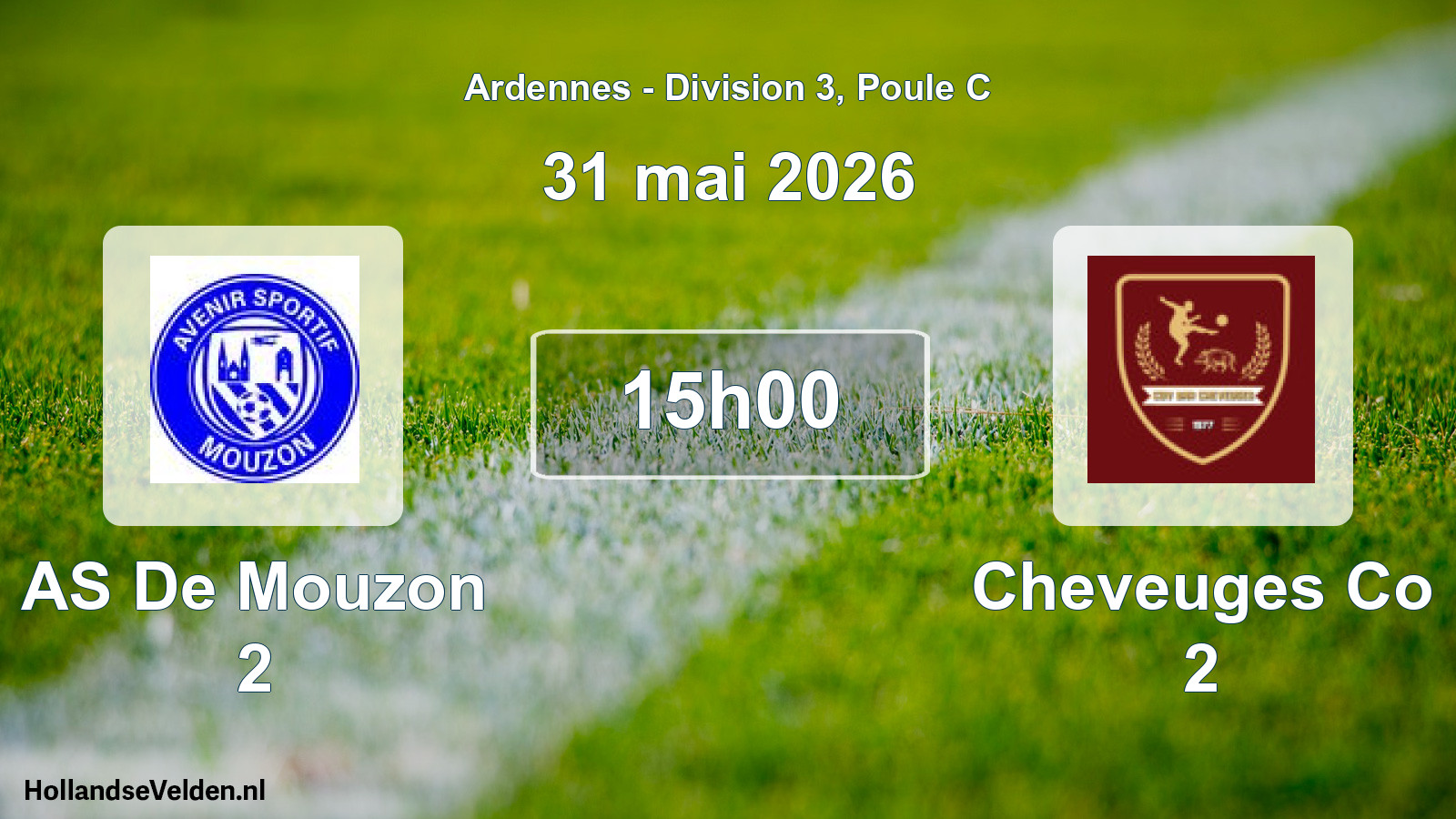 Scheduled Match: AS De Mouzon 2 - Cheveuges Co 2 (31 May 2026)