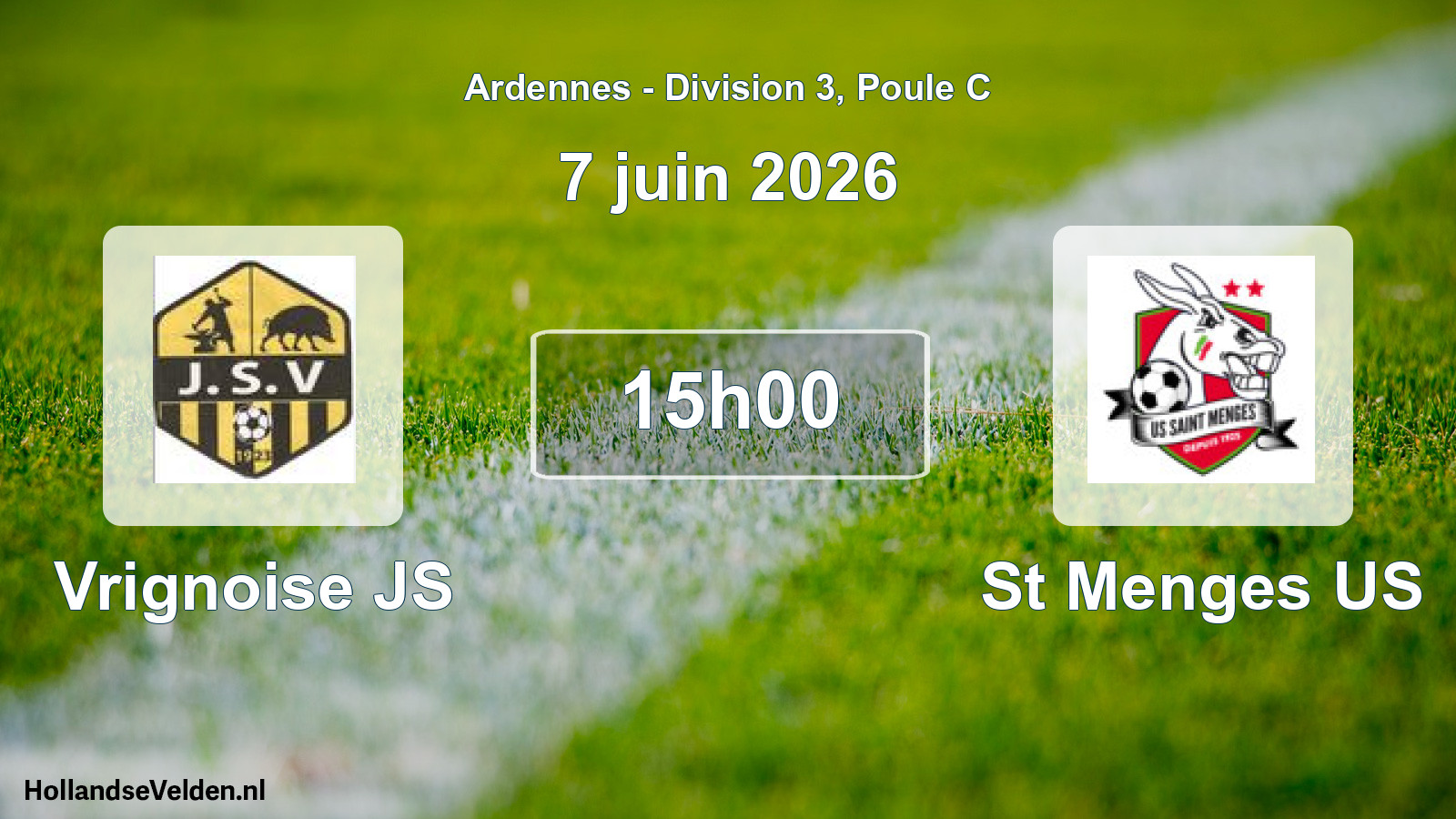 Match programmé: Vrignoise JS - St Menges US (7 juin 2026)