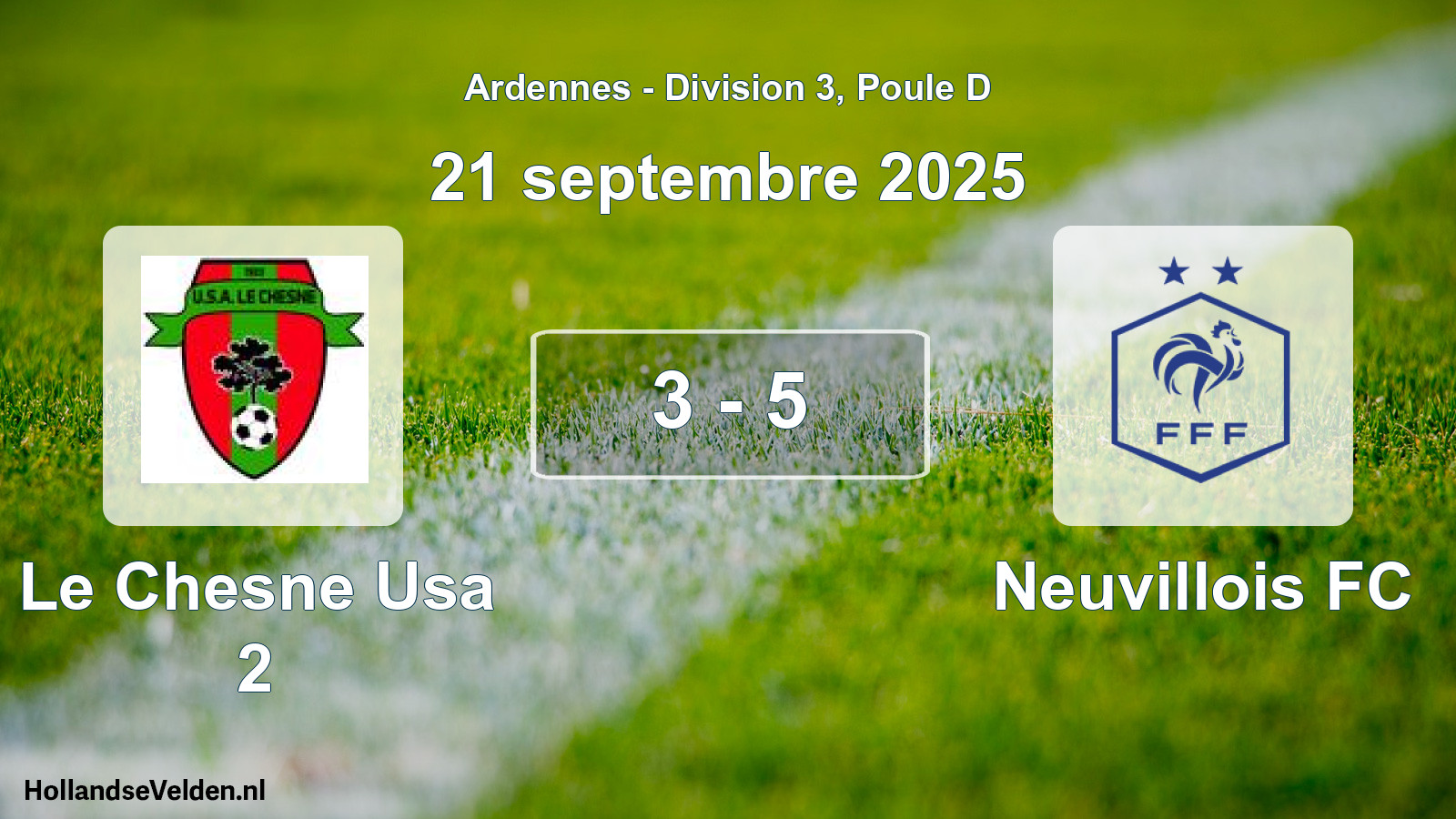 Match joué: Le Chesne Usa 2 - Neuvillois FC 3 - 5 (21 septembre 2025)