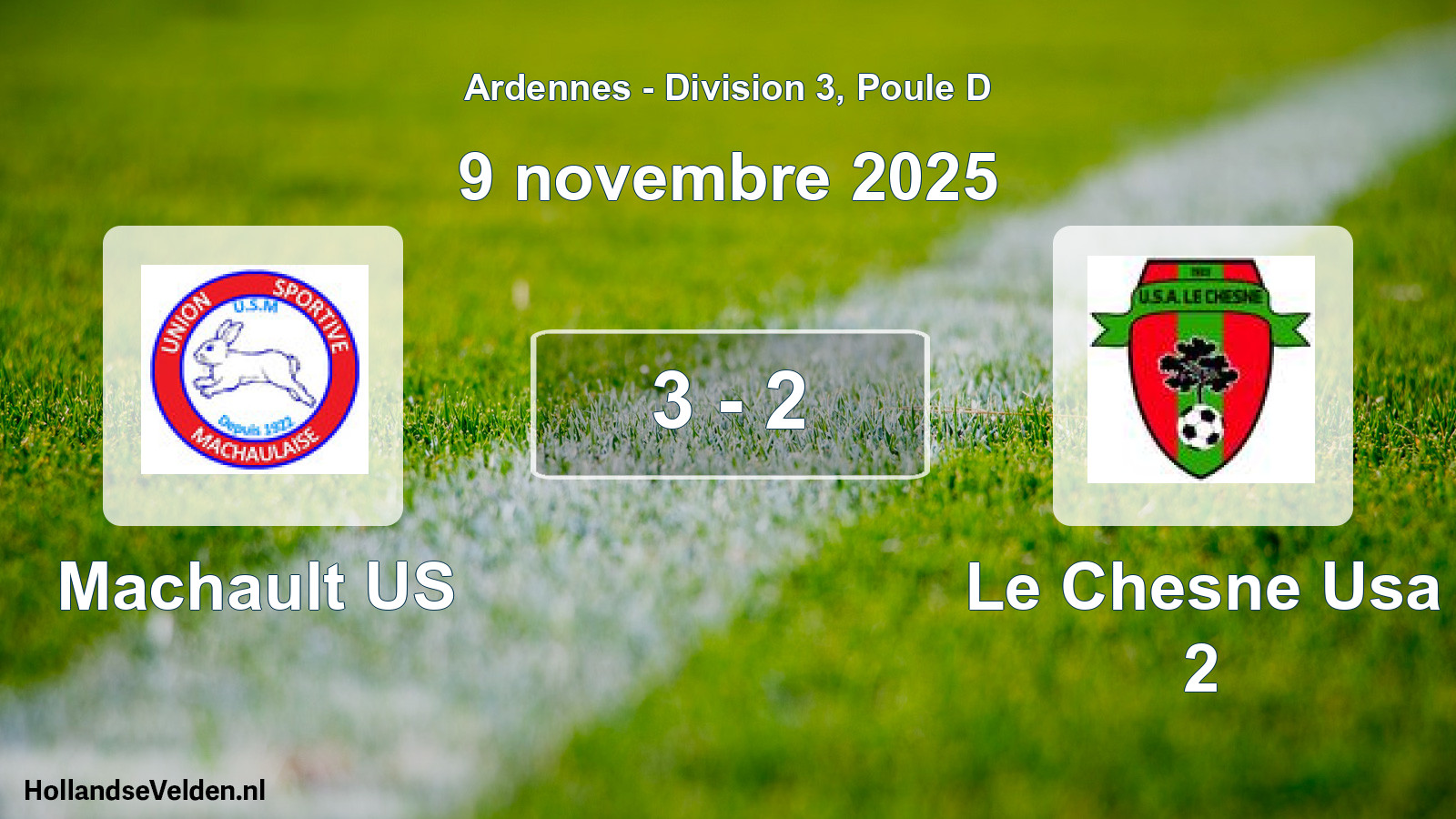 Match joué: Machault US - Le Chesne Usa 2 3 - 2 (9 novembre 2025)