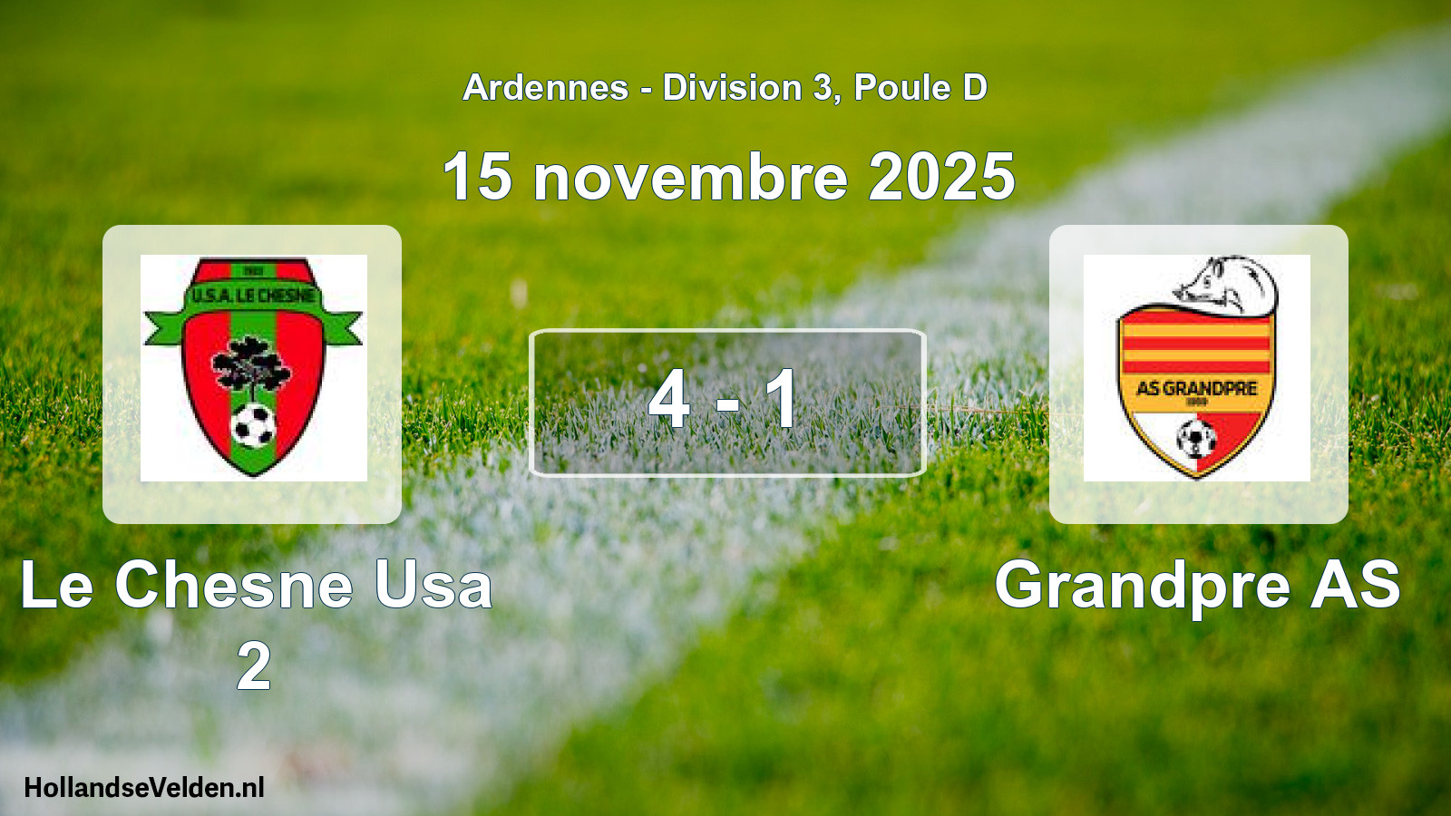 Match joué: Le Chesne Usa 2 - Grandpre AS 4 - 1 (15 novembre 2025)