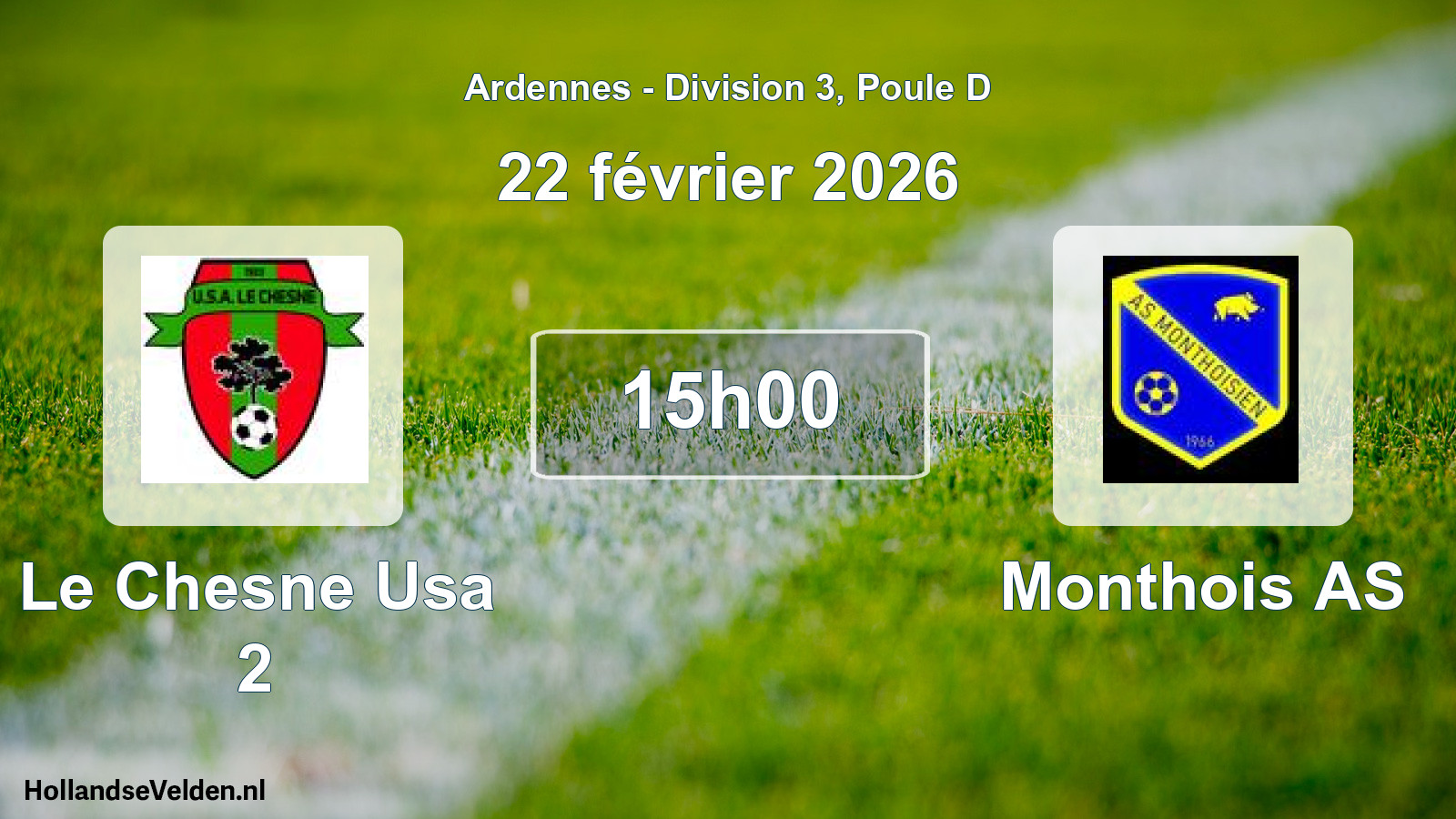 Match programmé: Le Chesne Usa 2 - Monthois AS (22 février 2026)