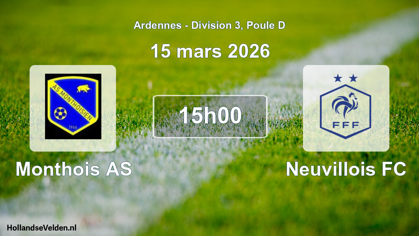 Scheduled Match: Monthois AS - Neuvillois FC (15 March 2026)