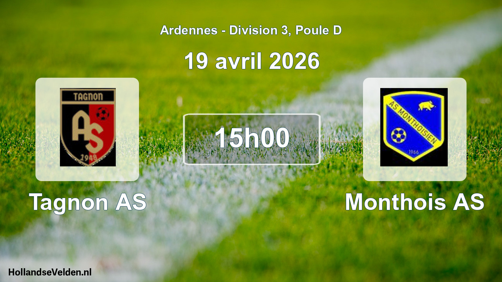 Scheduled Match: Tagnon AS - Monthois AS (19 April 2026)