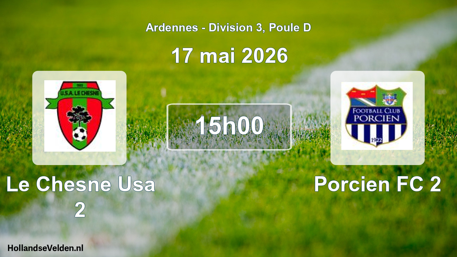 Match programmé: Le Chesne Usa 2 - Porcien FC 2 (17 mai 2026)