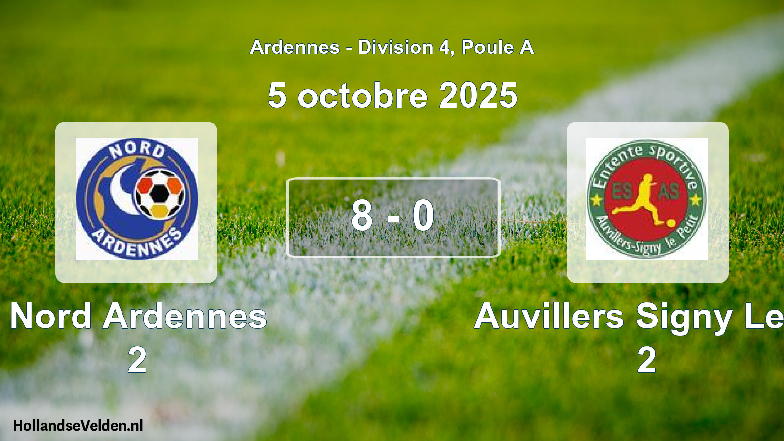 Match joué: Nord Ardennes 2 - Auvillers Signy Le P 2 8 - 0 (5 octobre 2025)