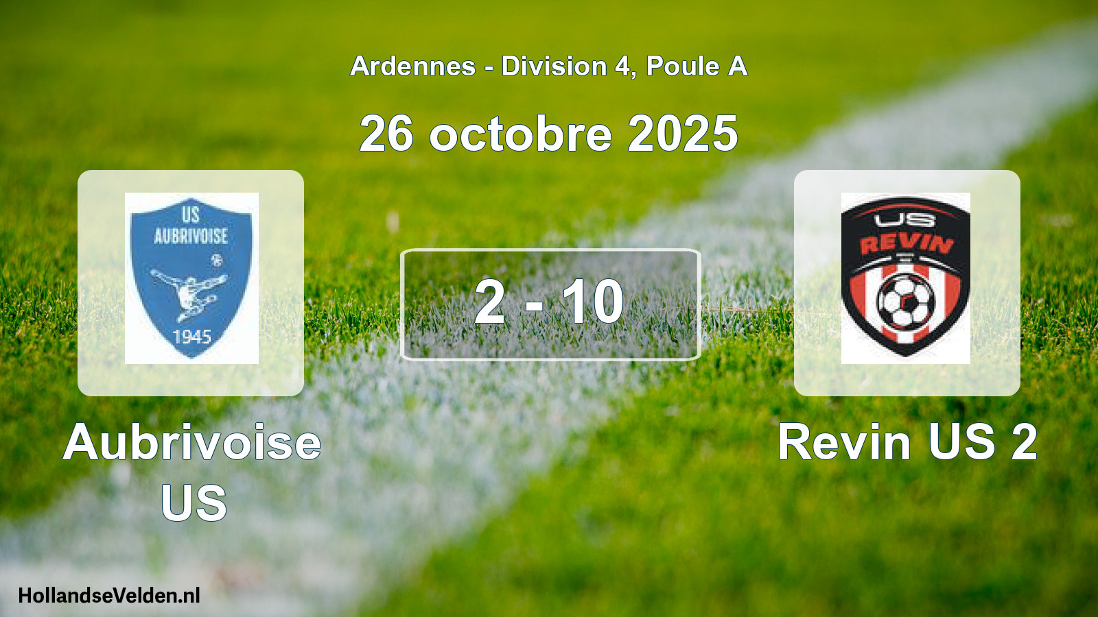 Match joué: Aubrivoise US - Revin US 2 2 - 10 (26 octobre 2025)