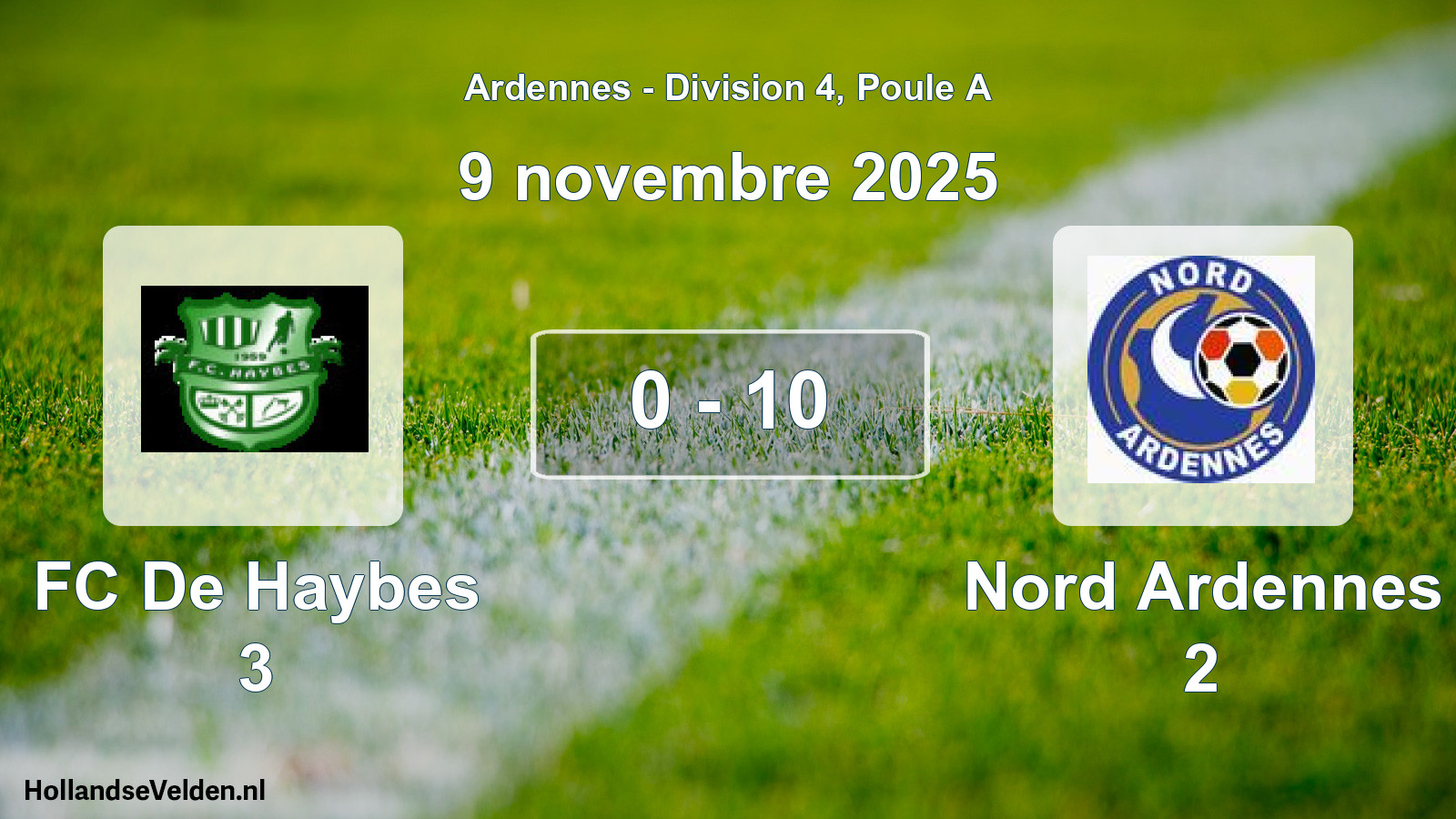 Match joué: FC De Haybes 3 - Nord Ardennes 2 0 - 10 (9 novembre 2025)
