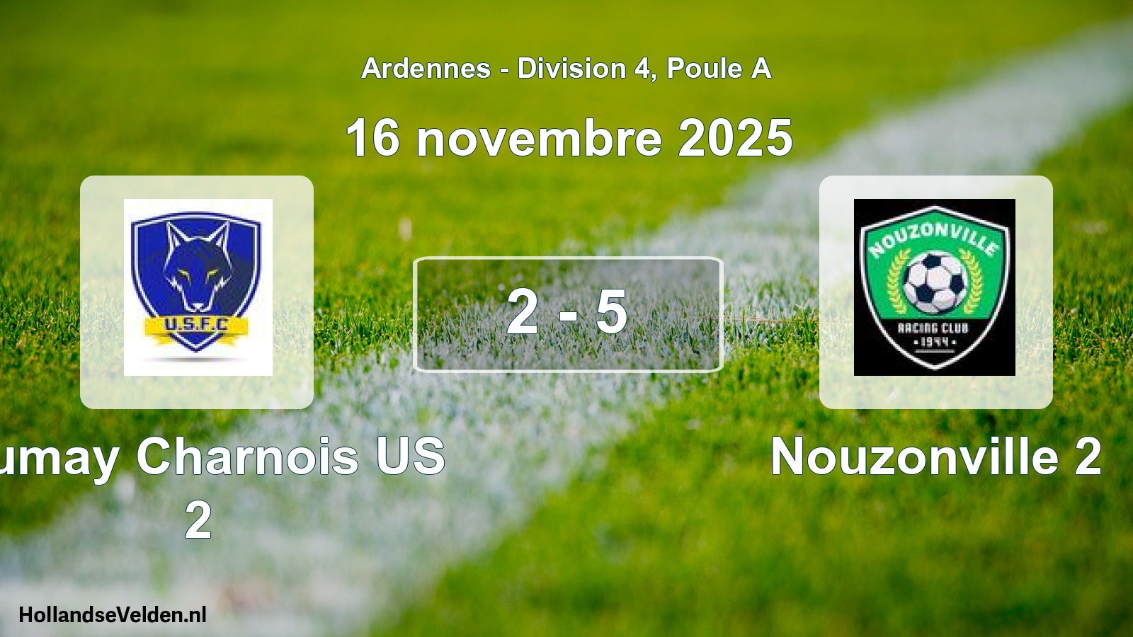 Match joué: Fumay Charnois US 2 - Nouzonville 2 2 - 5 (16 novembre 2025)