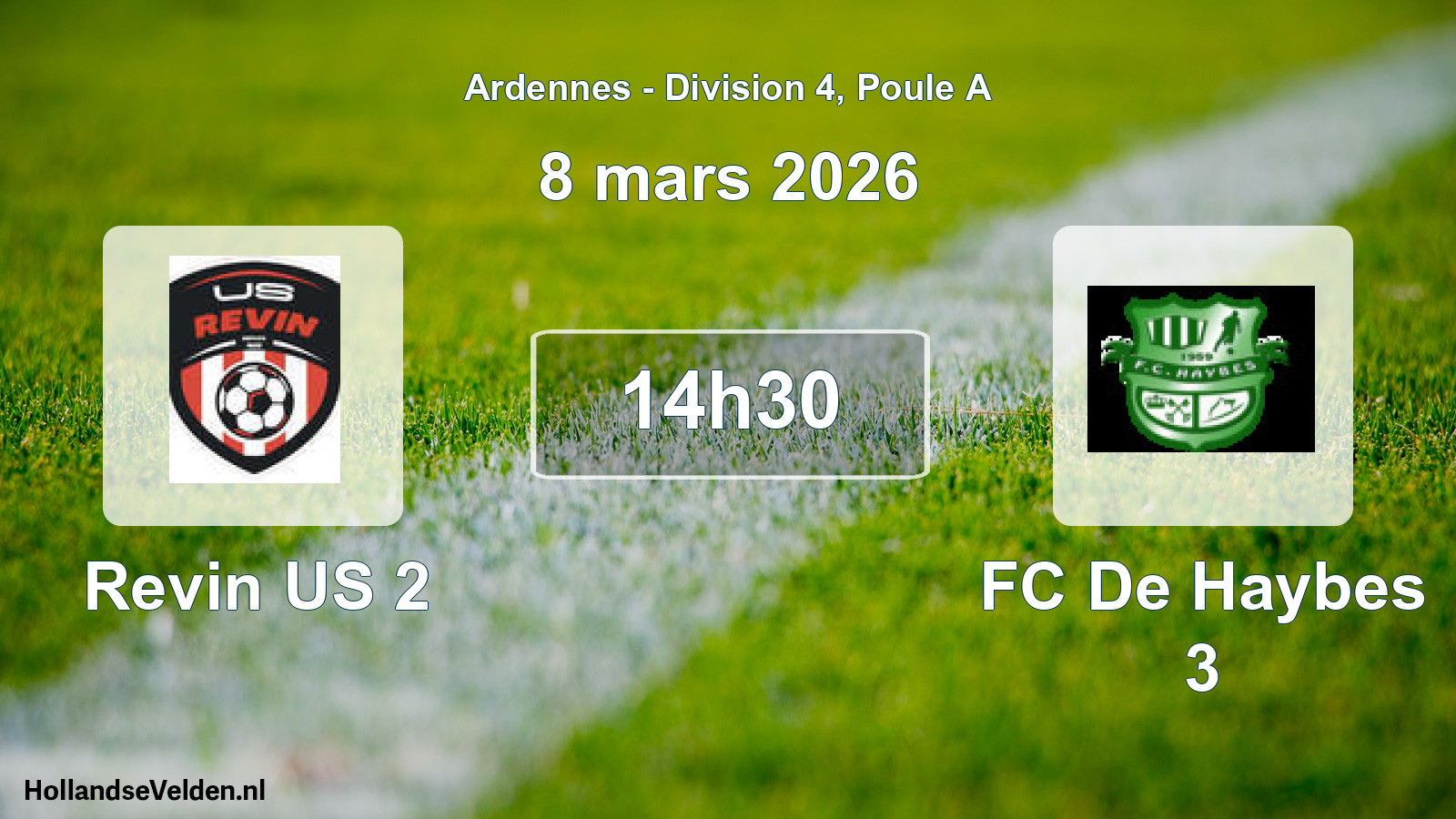 Match programmé: Revin US 2 - FC De Haybes 3 (8 mars 2026)