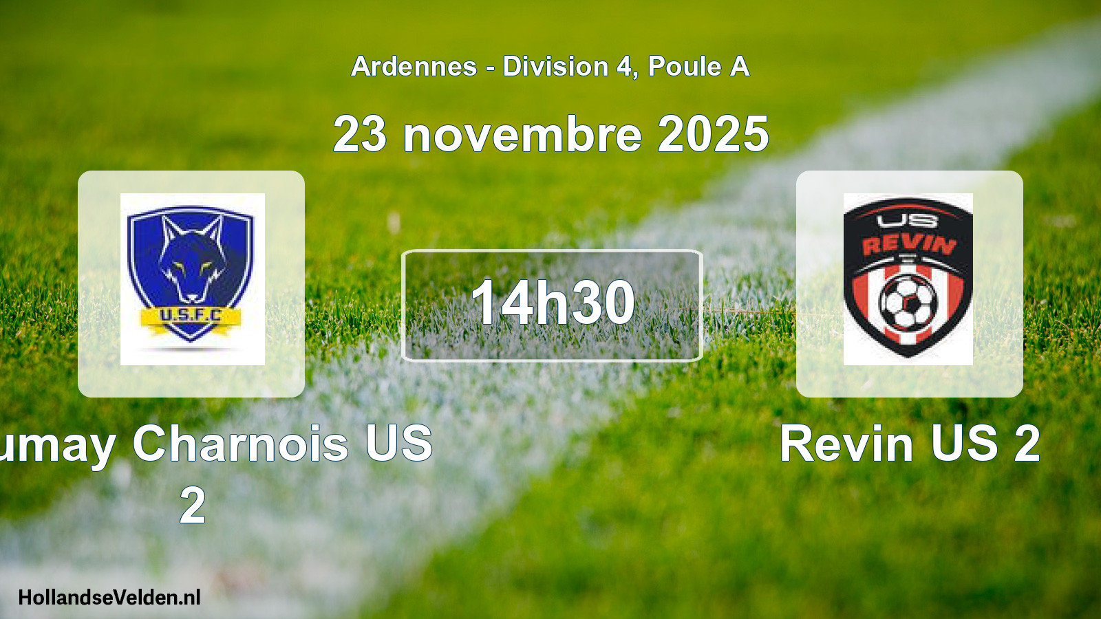 Geplande wedstrijd: Fumay Charnois US 2 - Revin US 2 (23 november 2025)