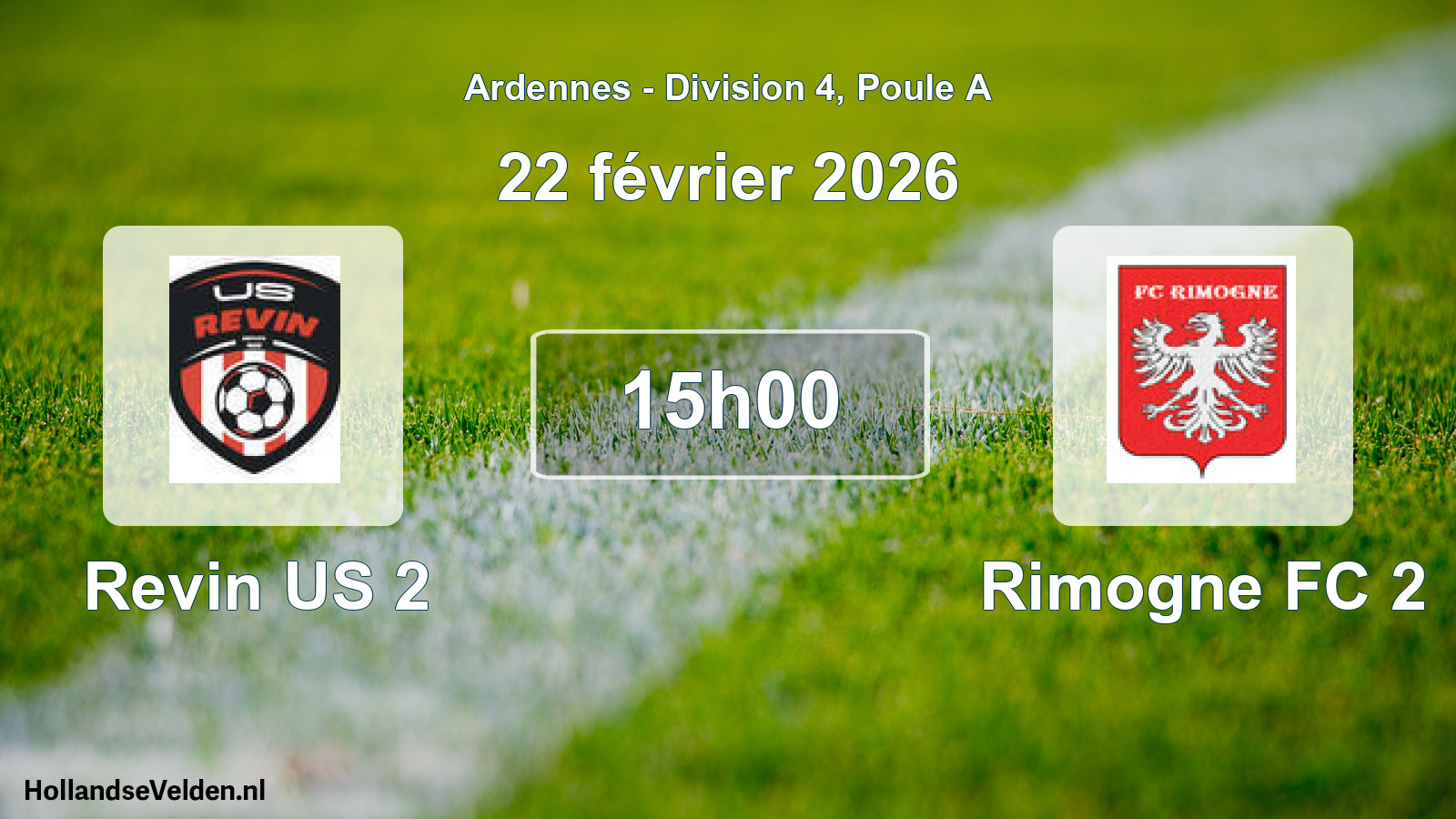 Match programmé: Revin US 2 - Rimogne FC 2 (22 février 2026)